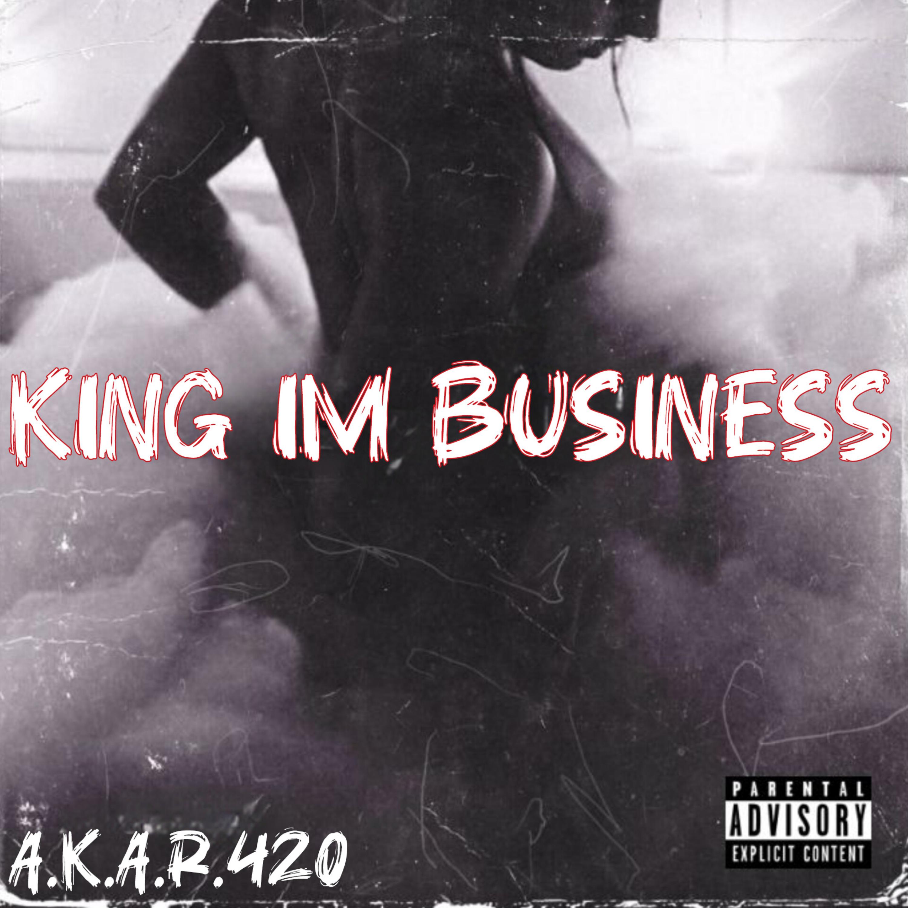 KING IM BUSINESS artwork