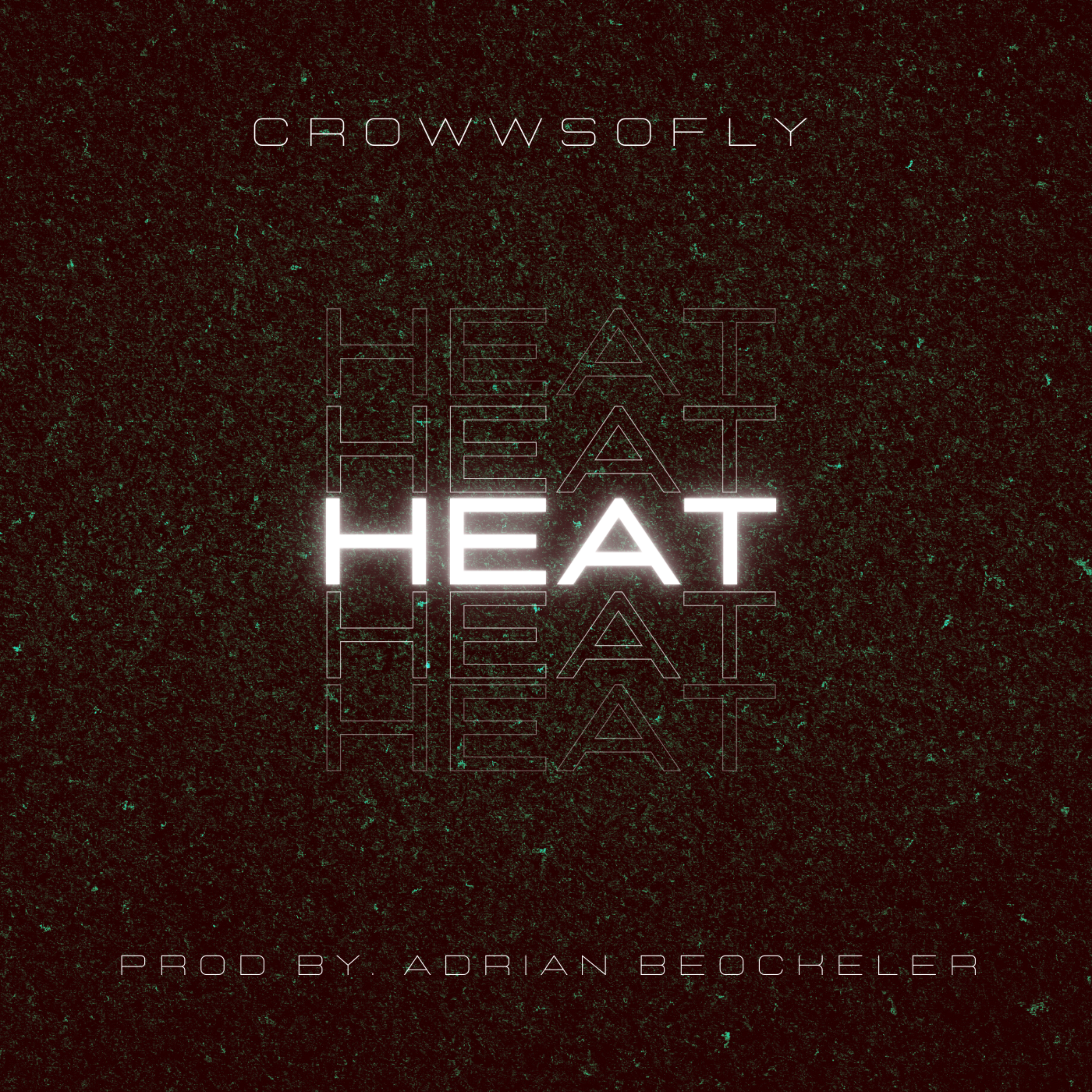 Heat by CrowWsoFly cover art