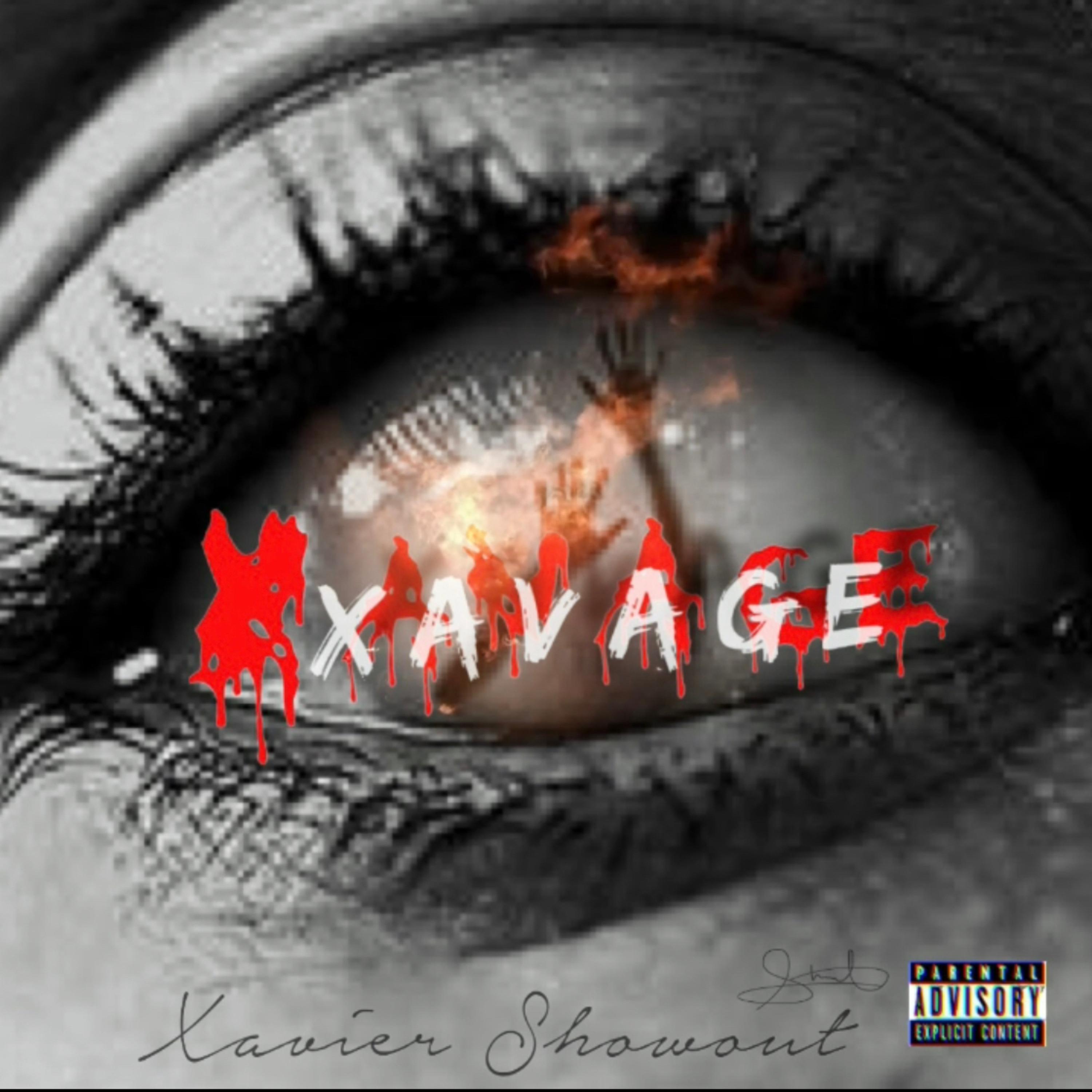 Xavage by Xavier ShowOut cover art