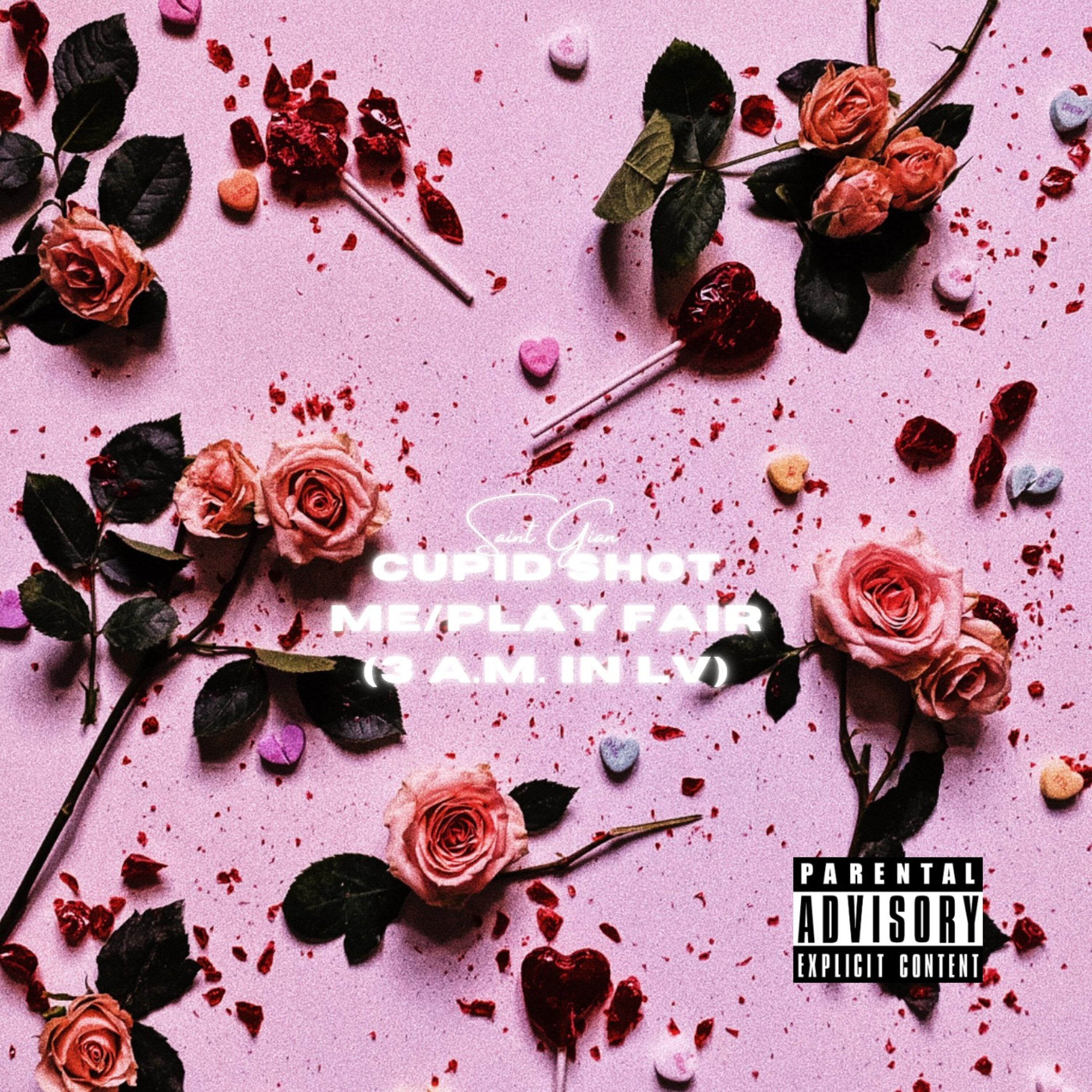 Cupid Shot Me/Play Fair (3 A.M. In LV) artwork