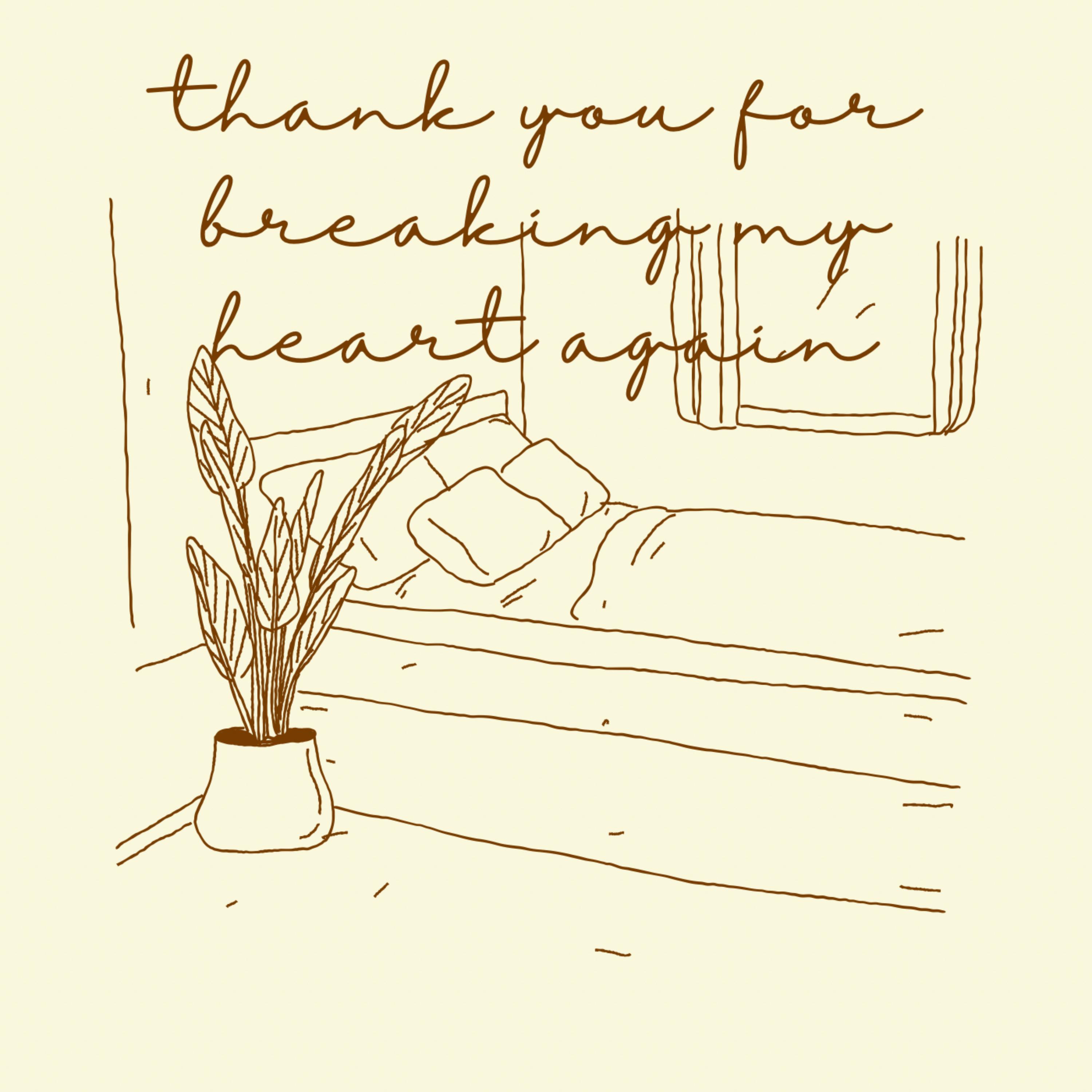 thank you for breaking my heart again artwork