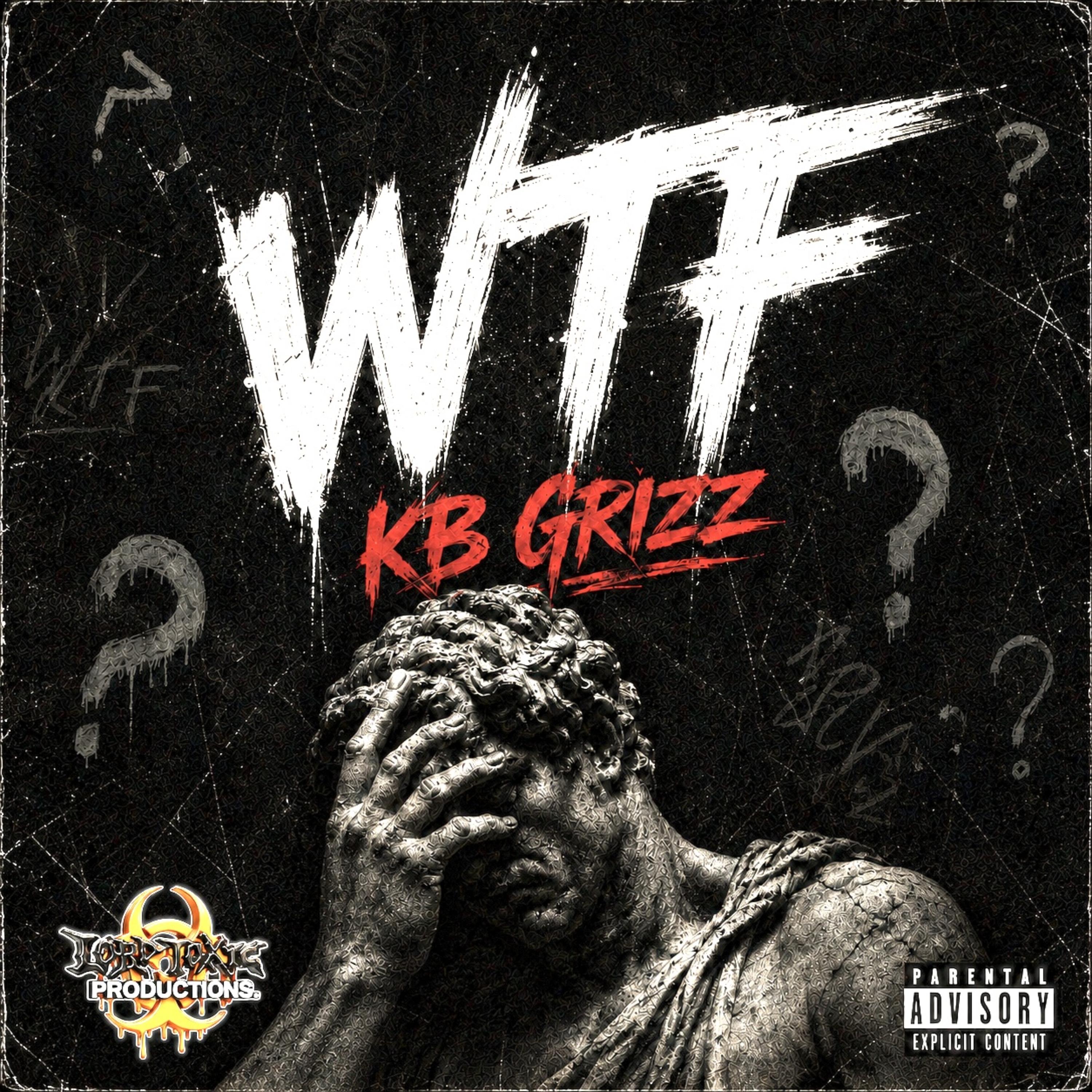 WTF by KB Grizz cover art