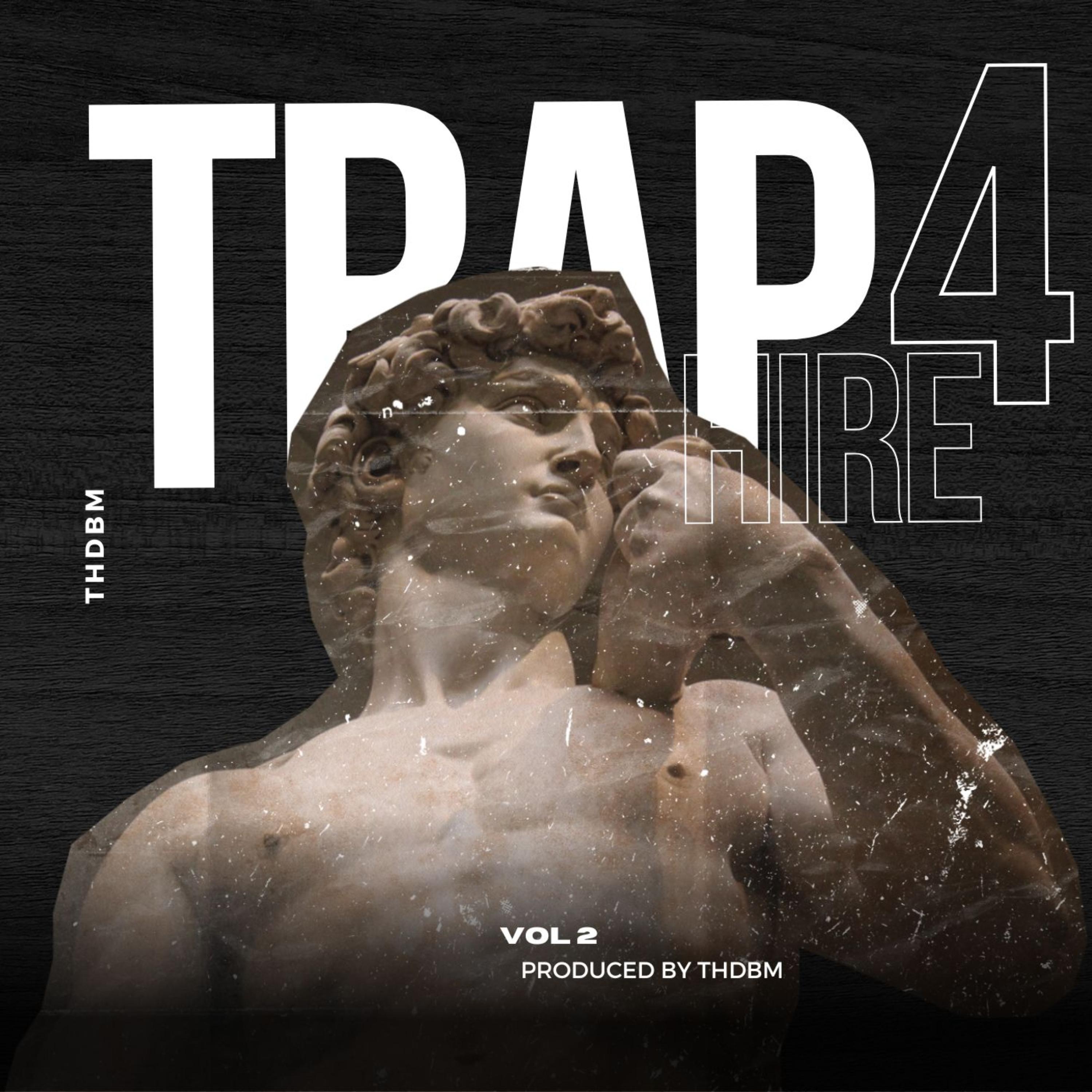 TRAP 4 HIRE artwork
