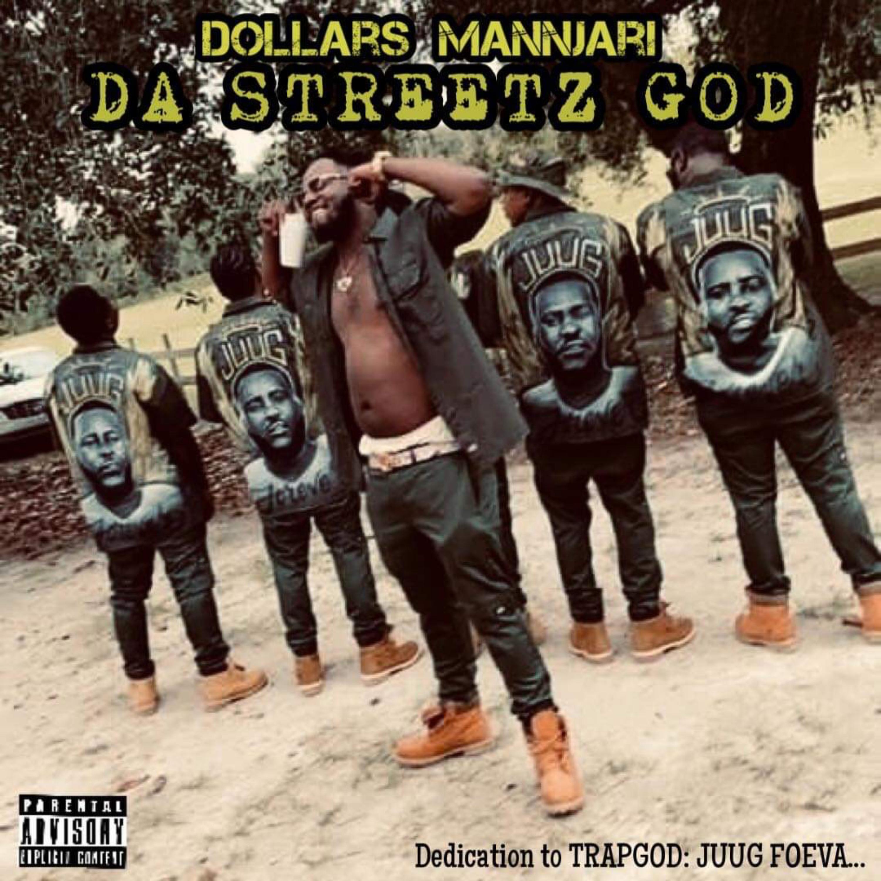 Da Streetz God Dedication To TrapGod: Juug Foeva artwork