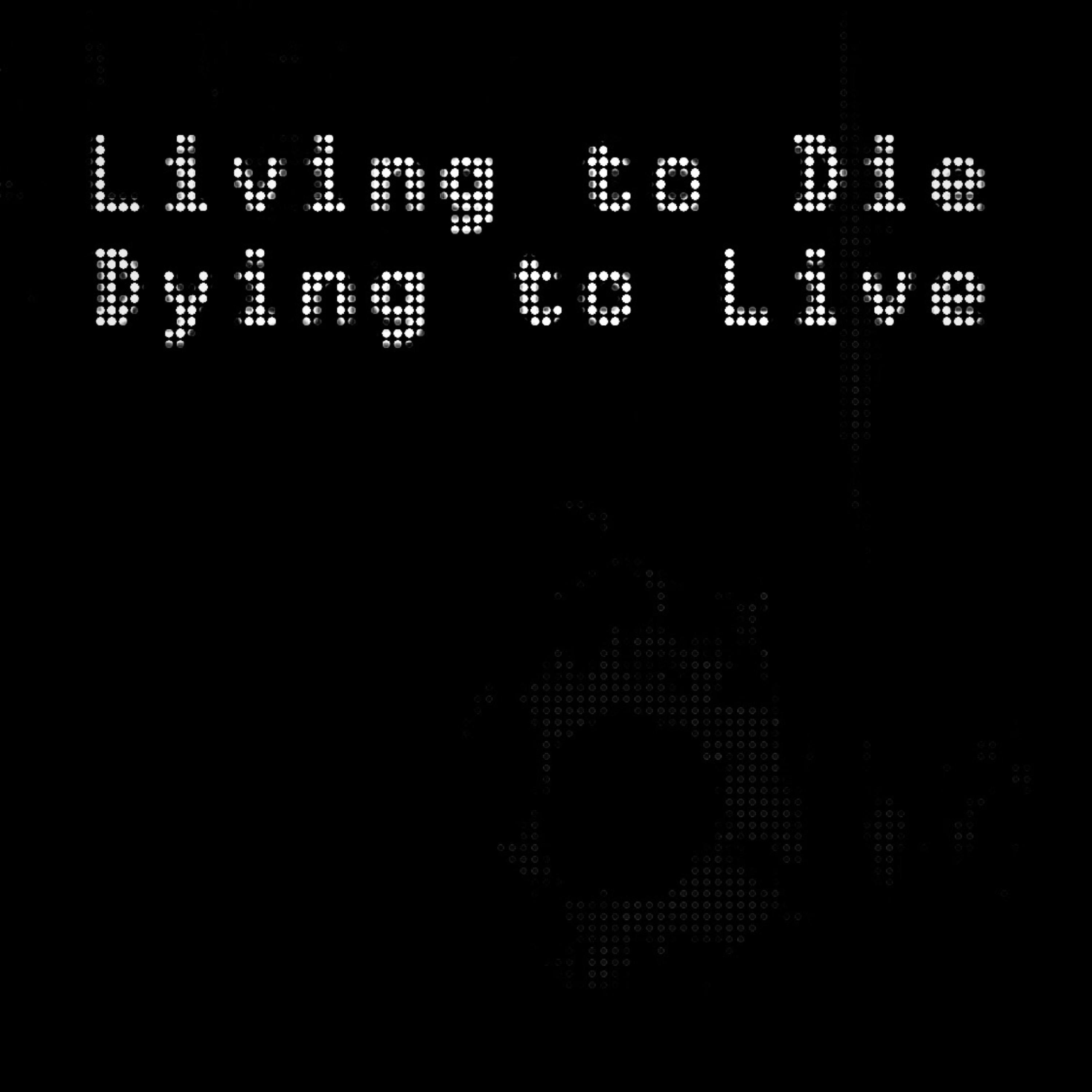 Dying To Live artwork