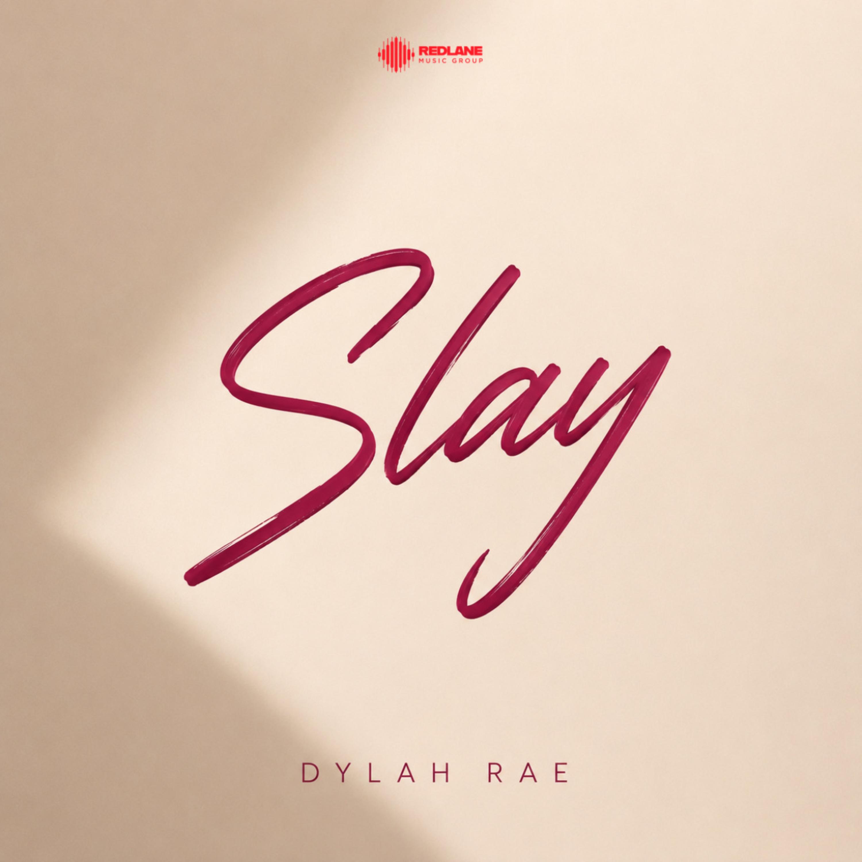 Slay by Dylah Rae cover art