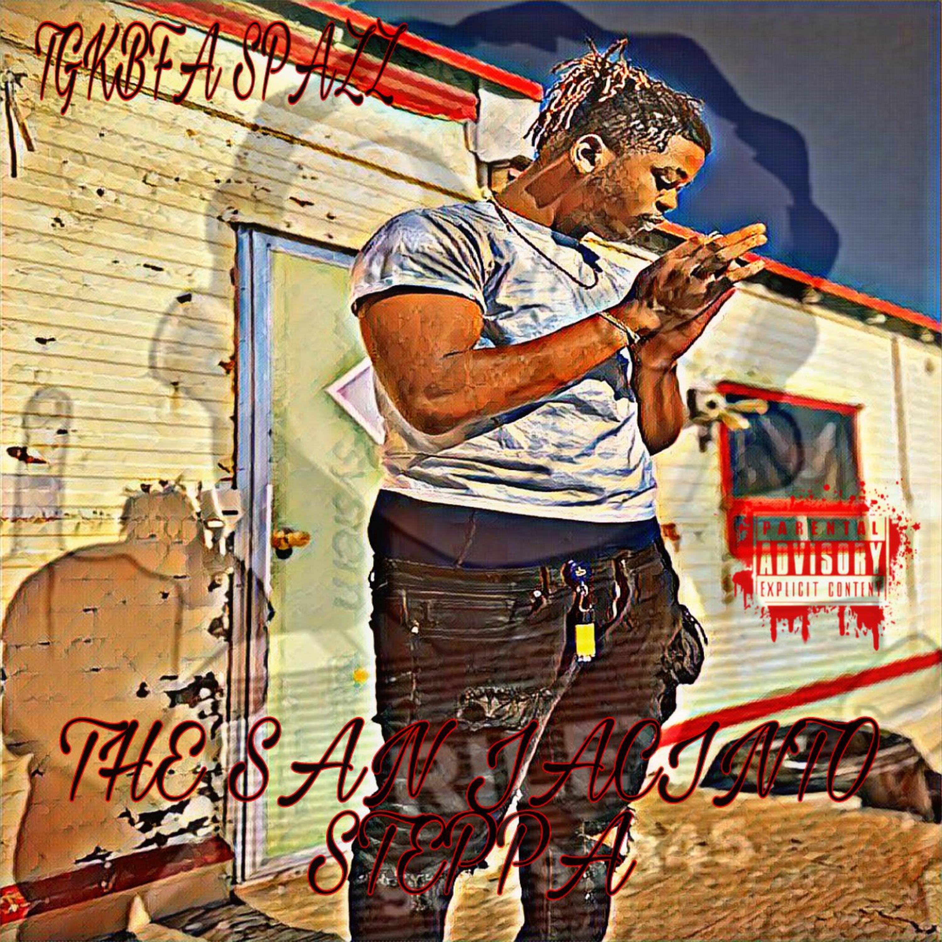 THA SAN JACINTO STEPPA artwork