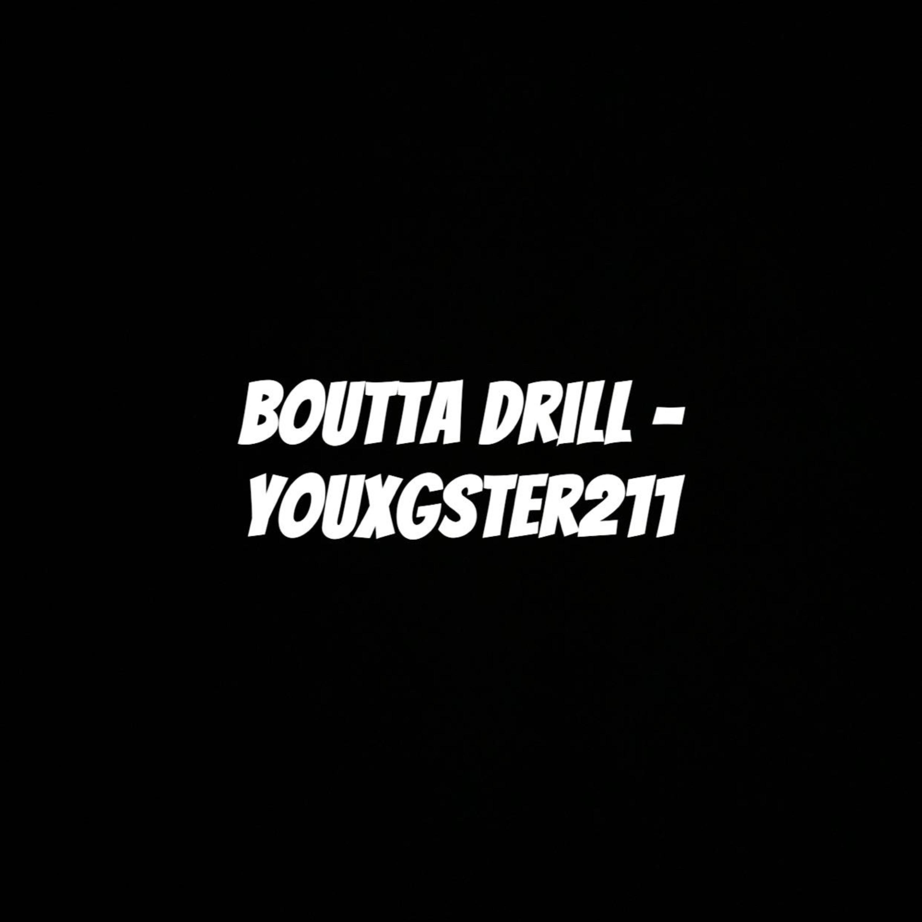Boutta Drill artwork