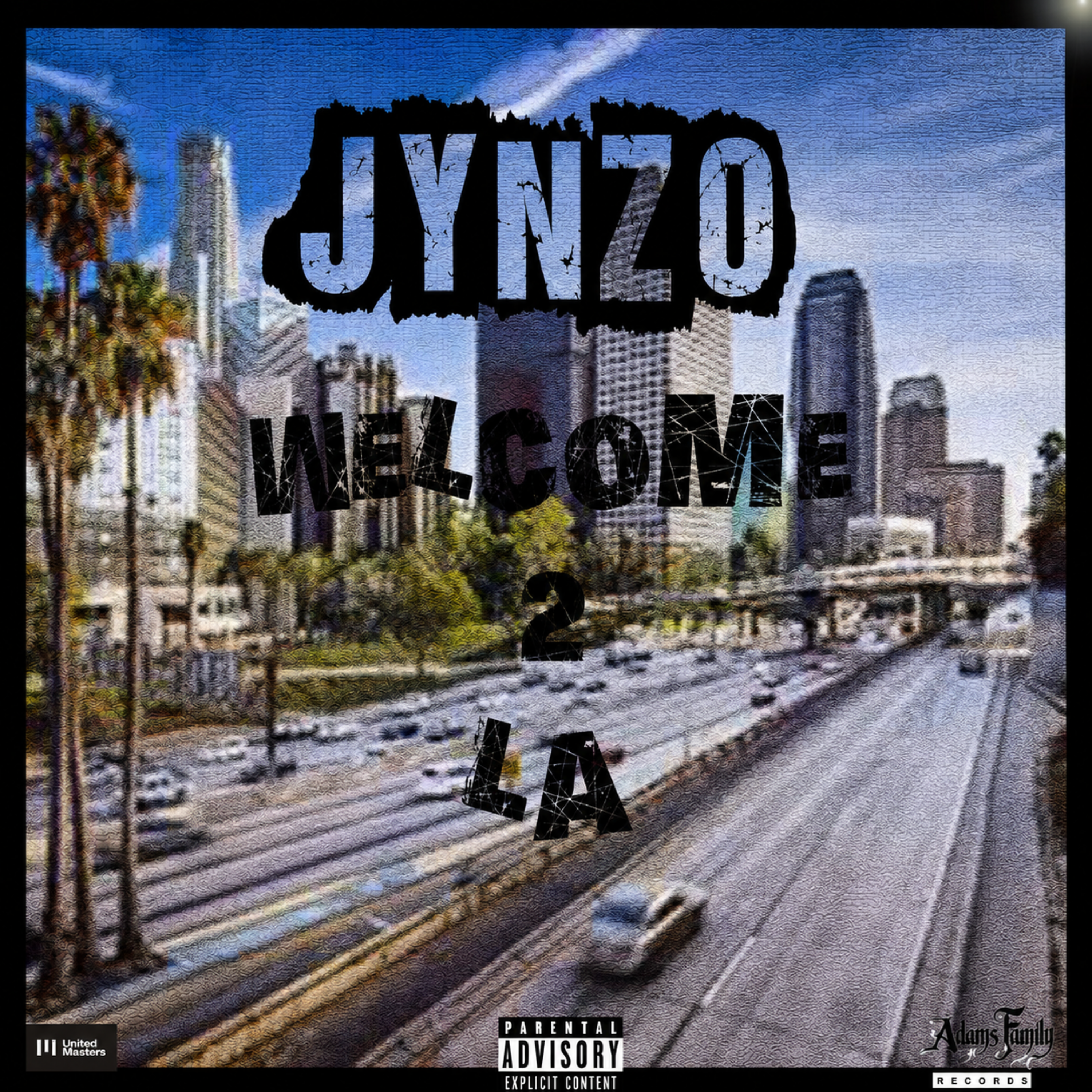 Welcome 2 LA by Jynzo cover art
