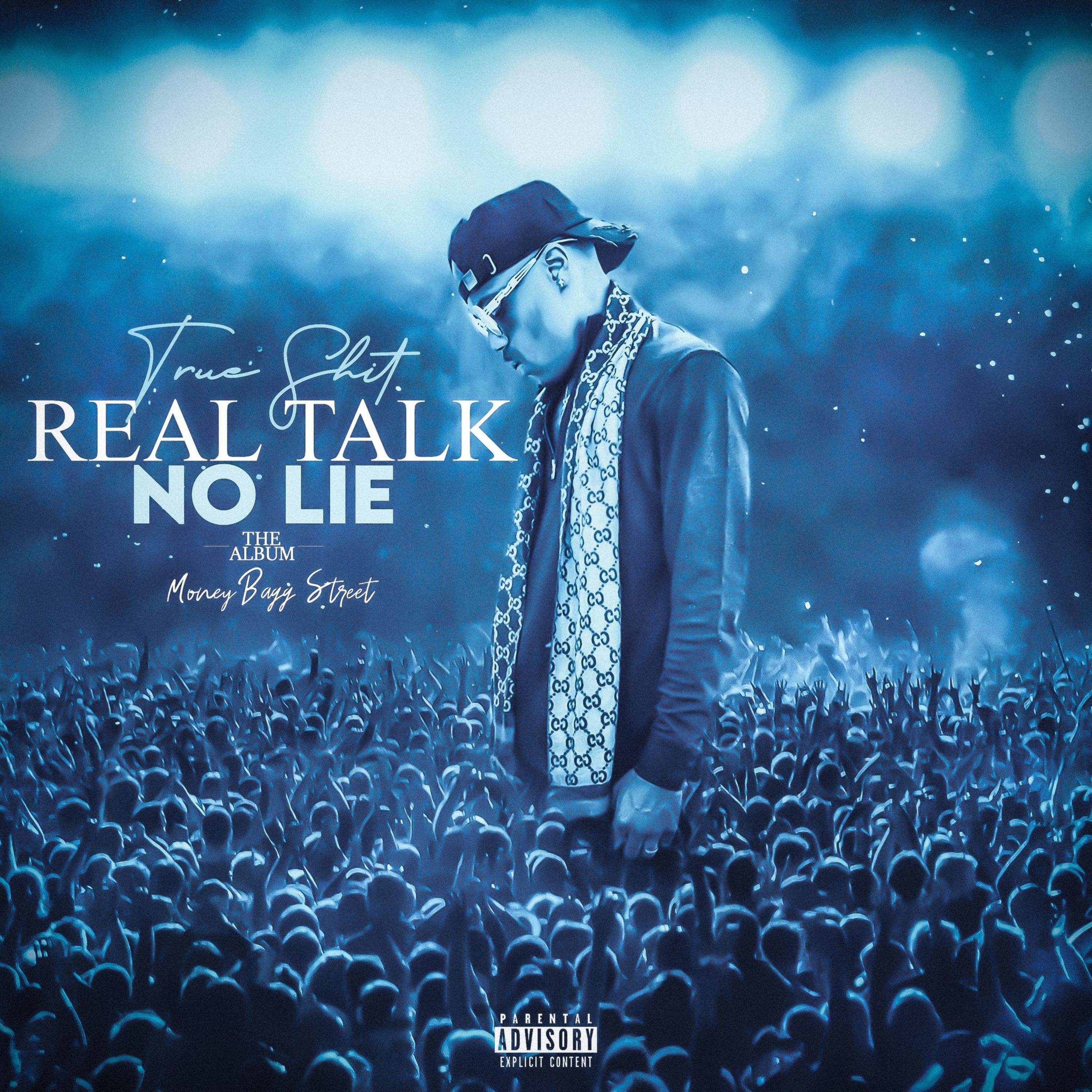 TrueShitRealTalkNoLie artwork
