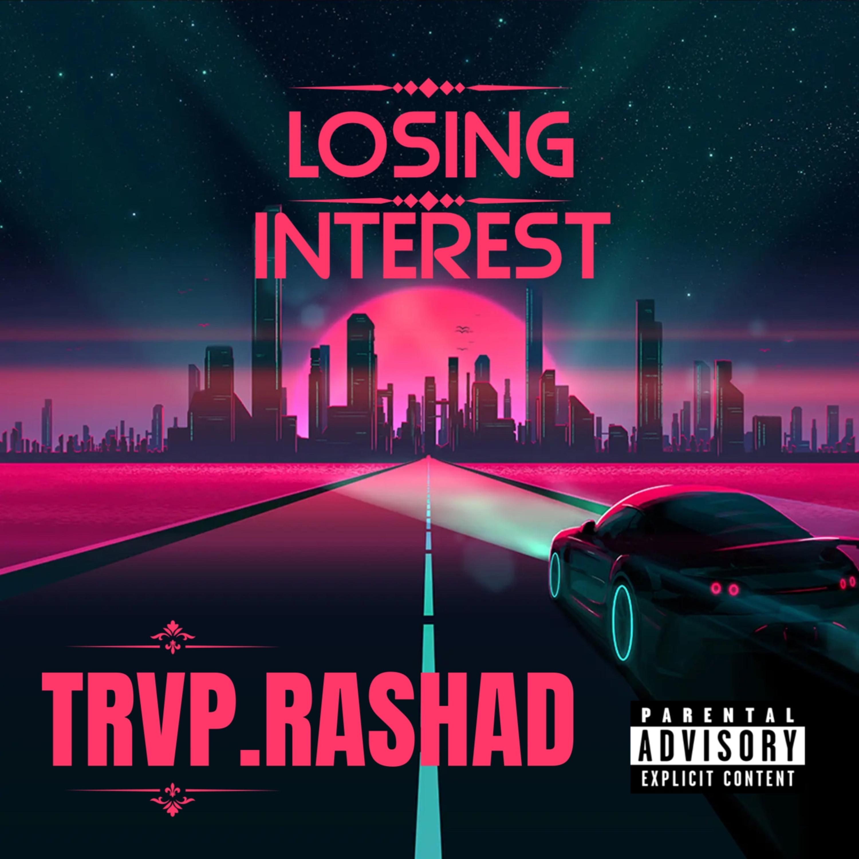Losing Interest by trvp.rashad cover art