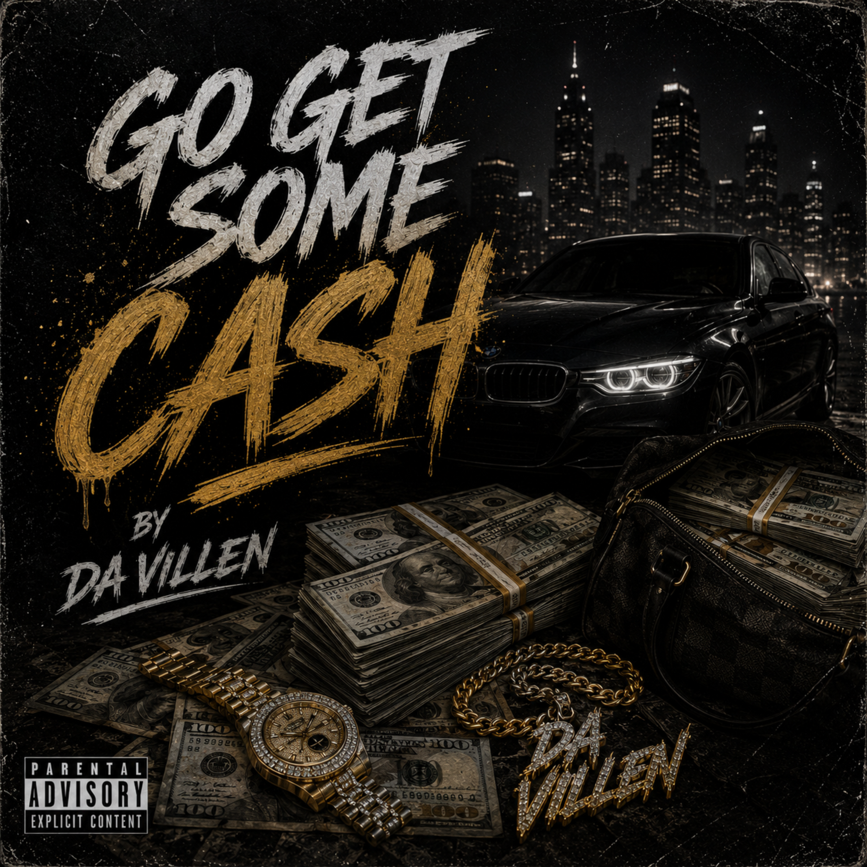 Go Get Some Cash by Da Villen cover art
