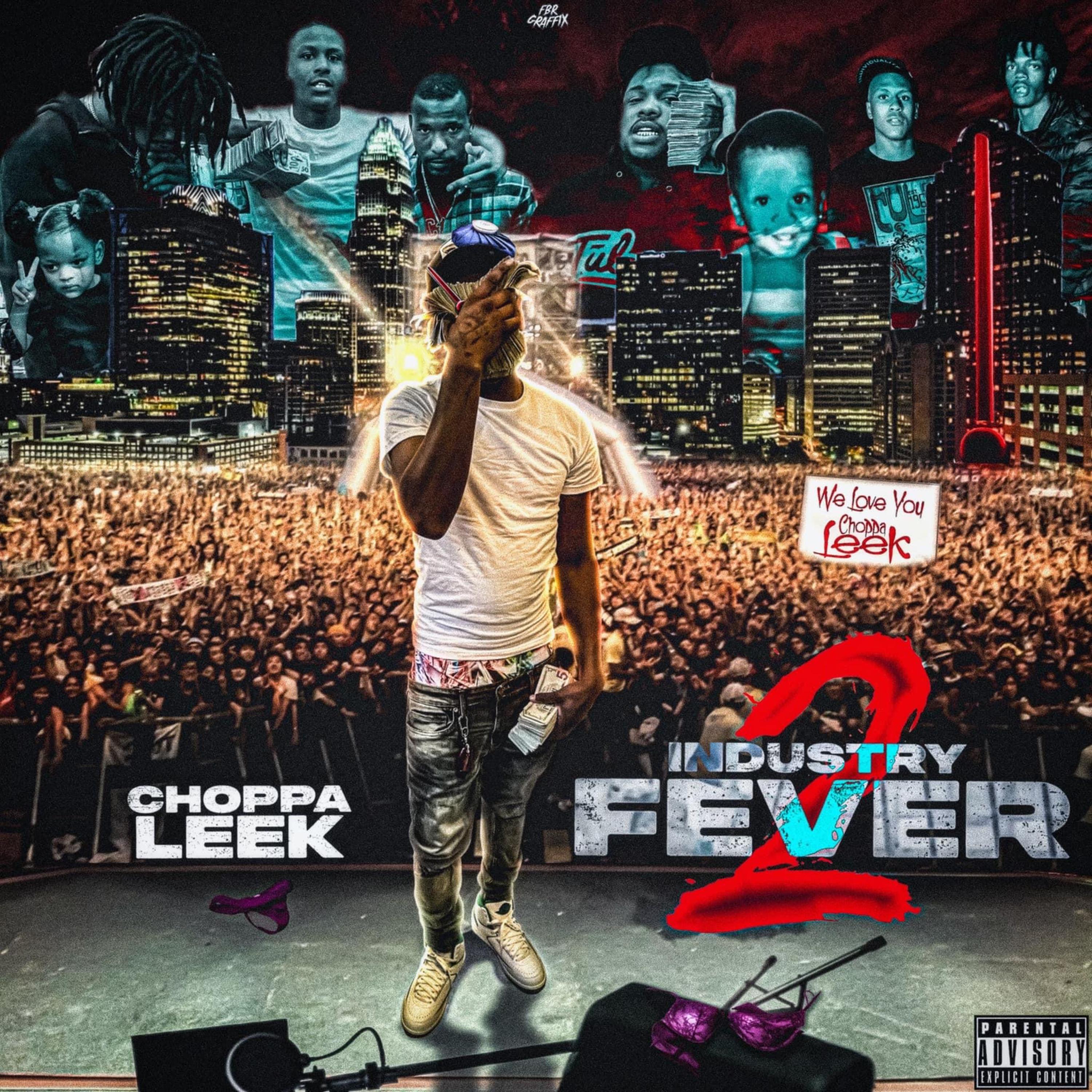 Industry Fever 2 by Choppa Leek cover art
