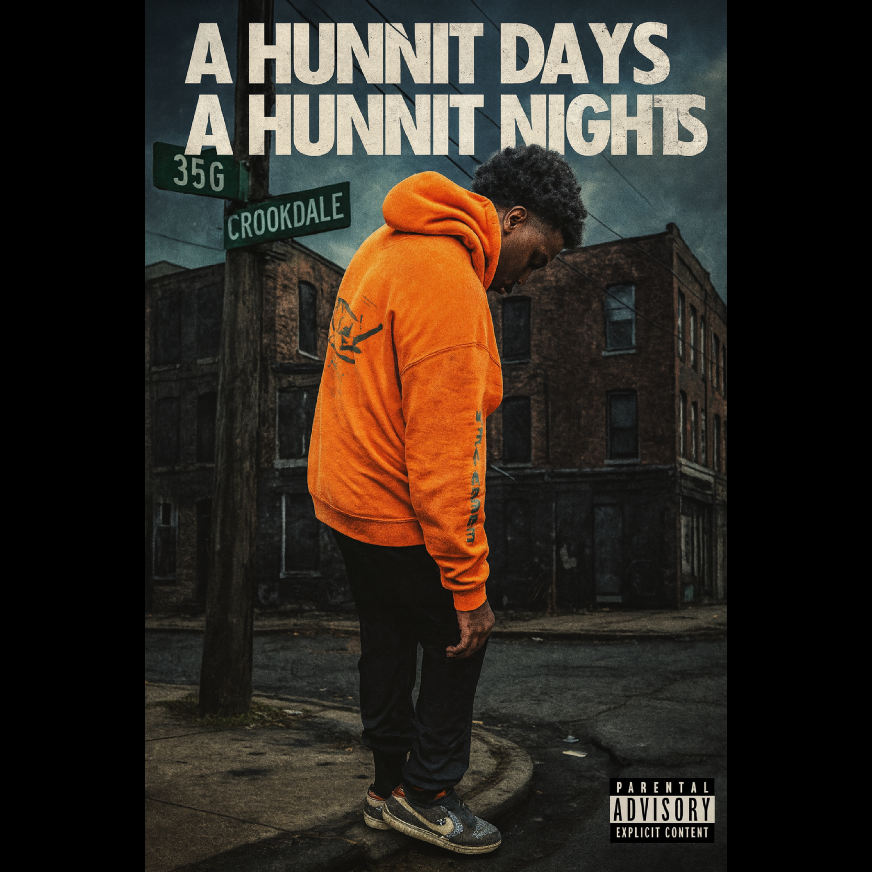 A Hunnit Days A Hunnit Nights artwork
