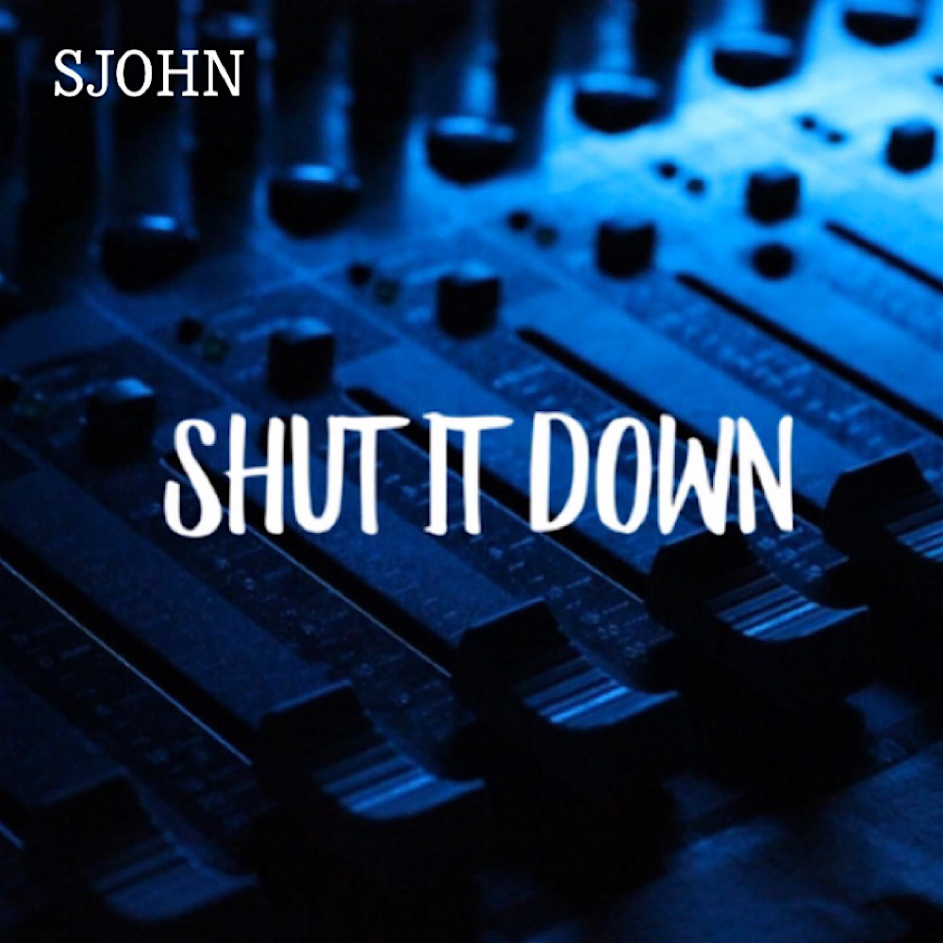 Shut It Down artwork