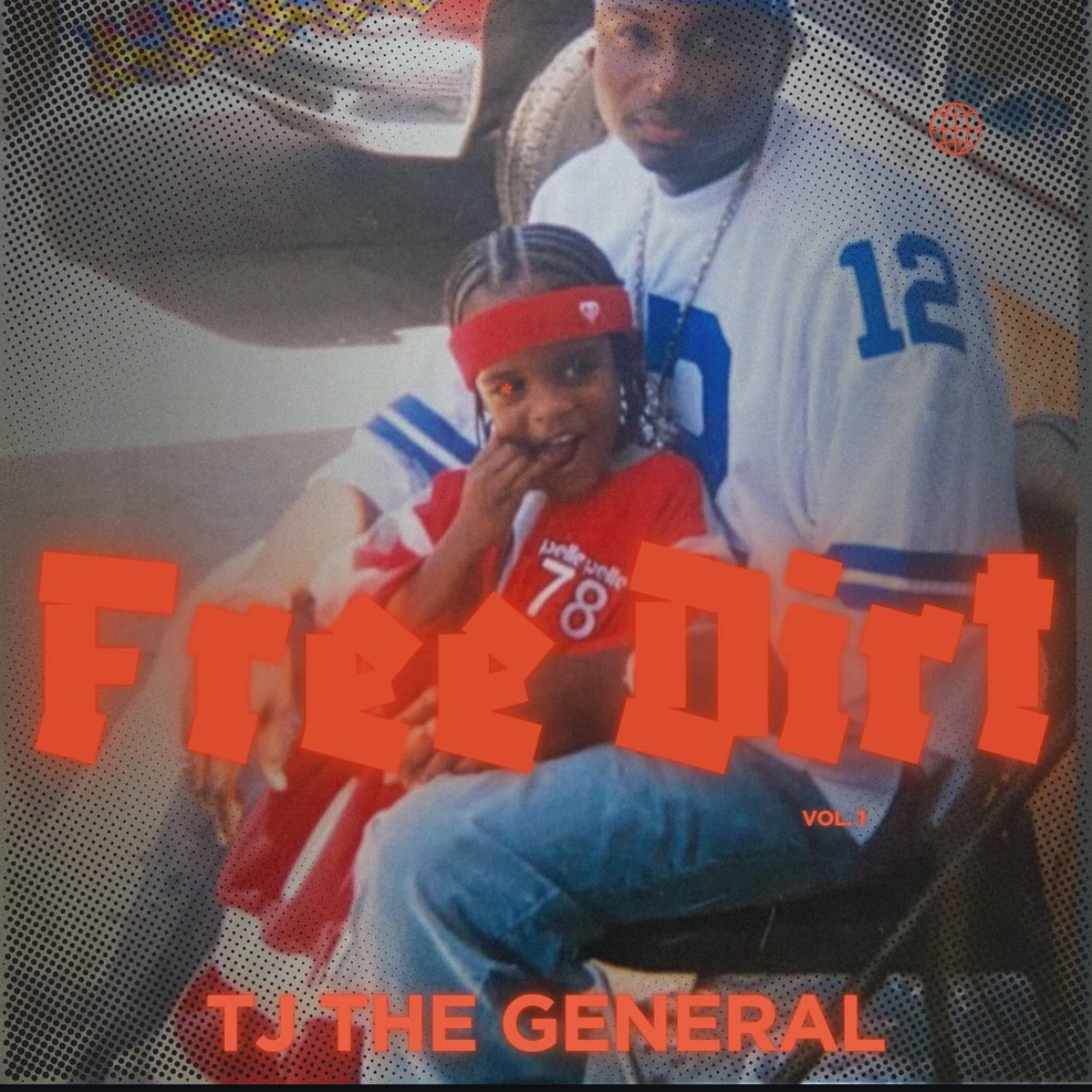 Free Dirt by TJ The General cover art