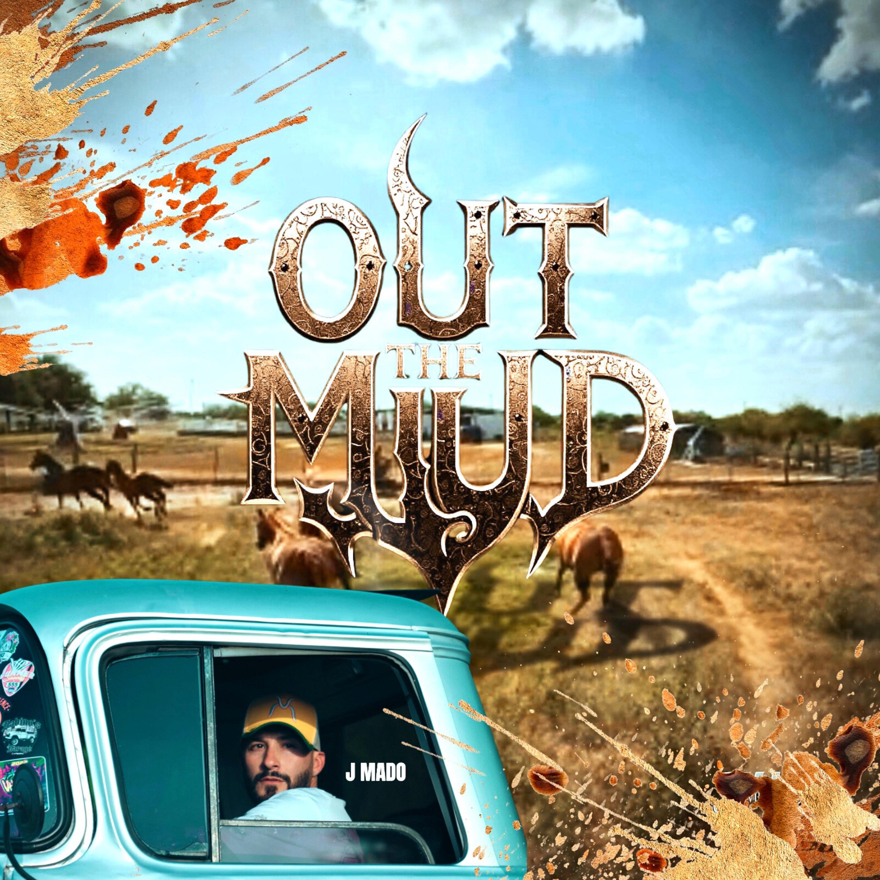 OUT THE MUD artwork