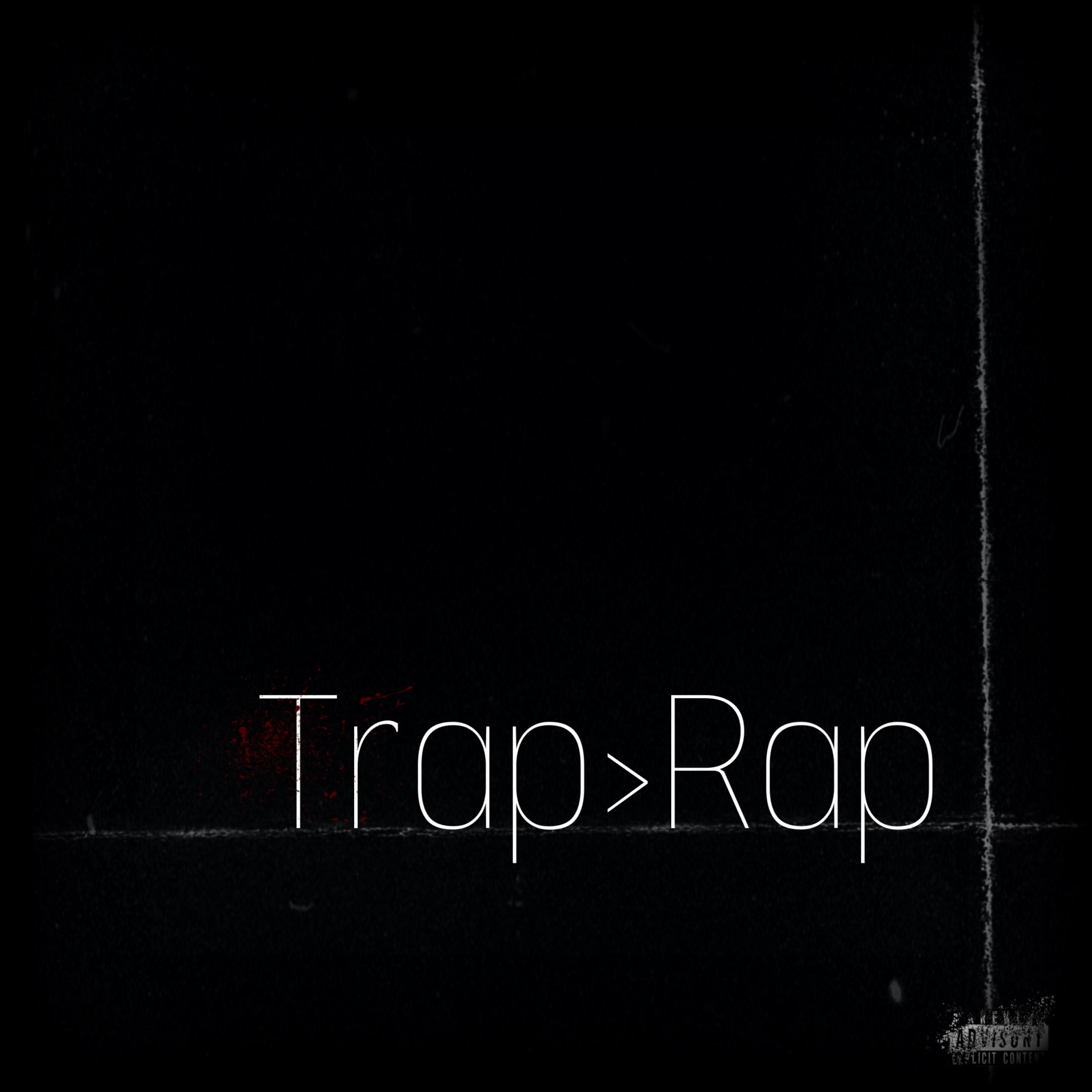 Trap>Rap artwork