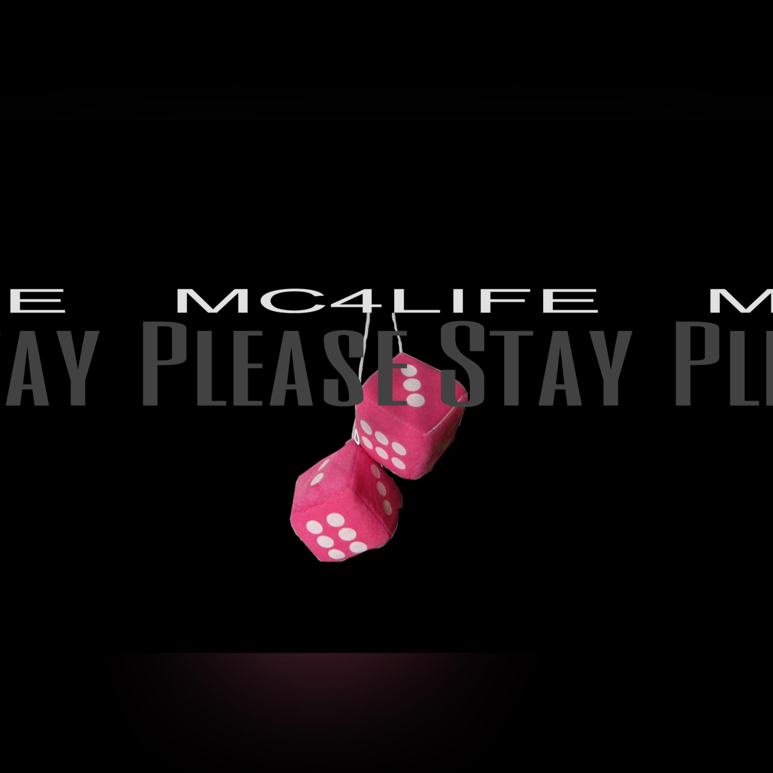 Please Stay by MC4LIFE cover art