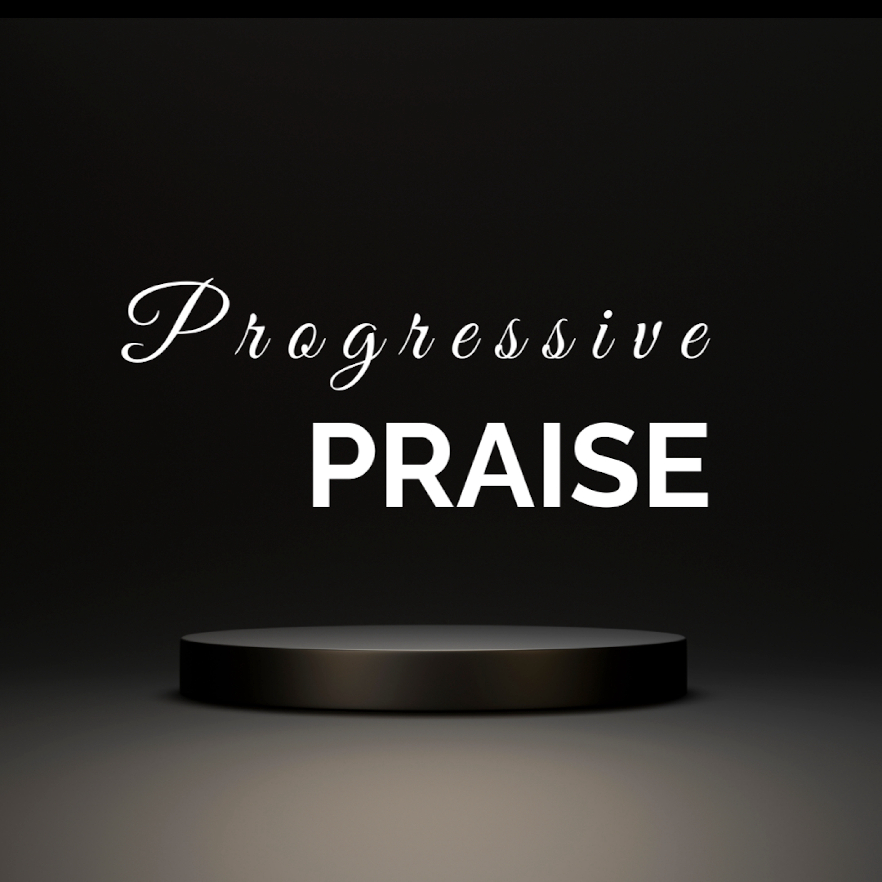 Progressive Praise artwork