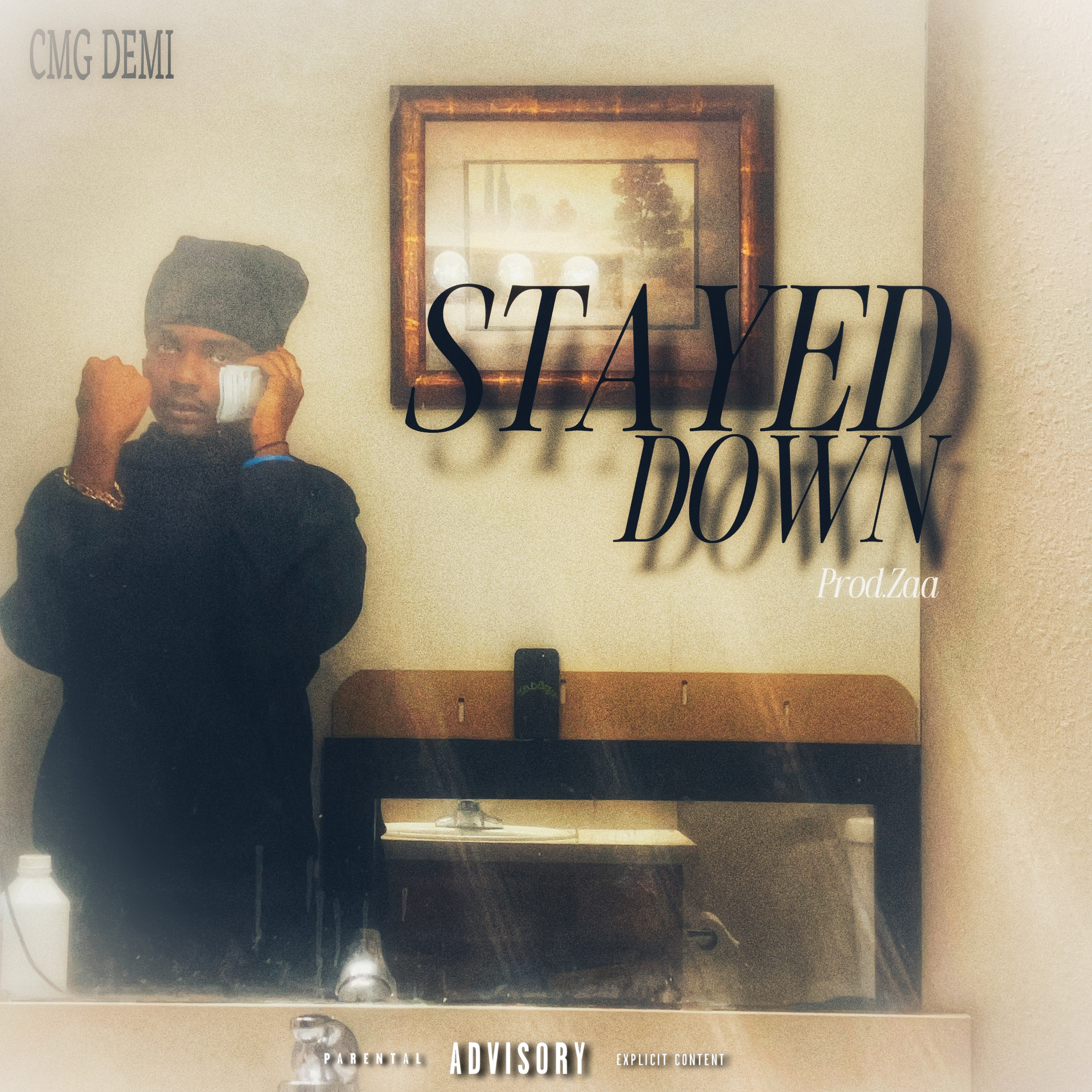 STAYED DOWN artwork