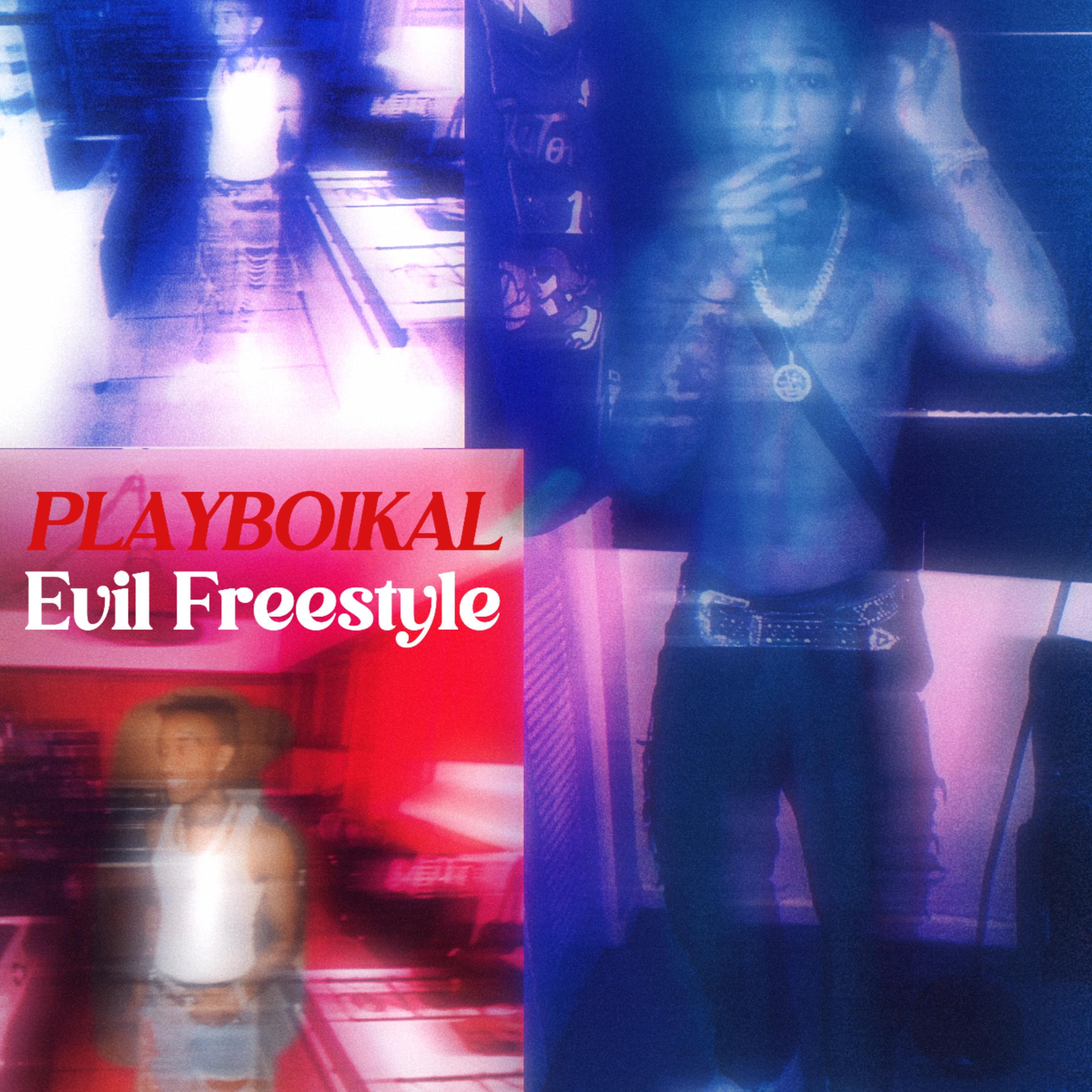 Evil Freestyle artwork