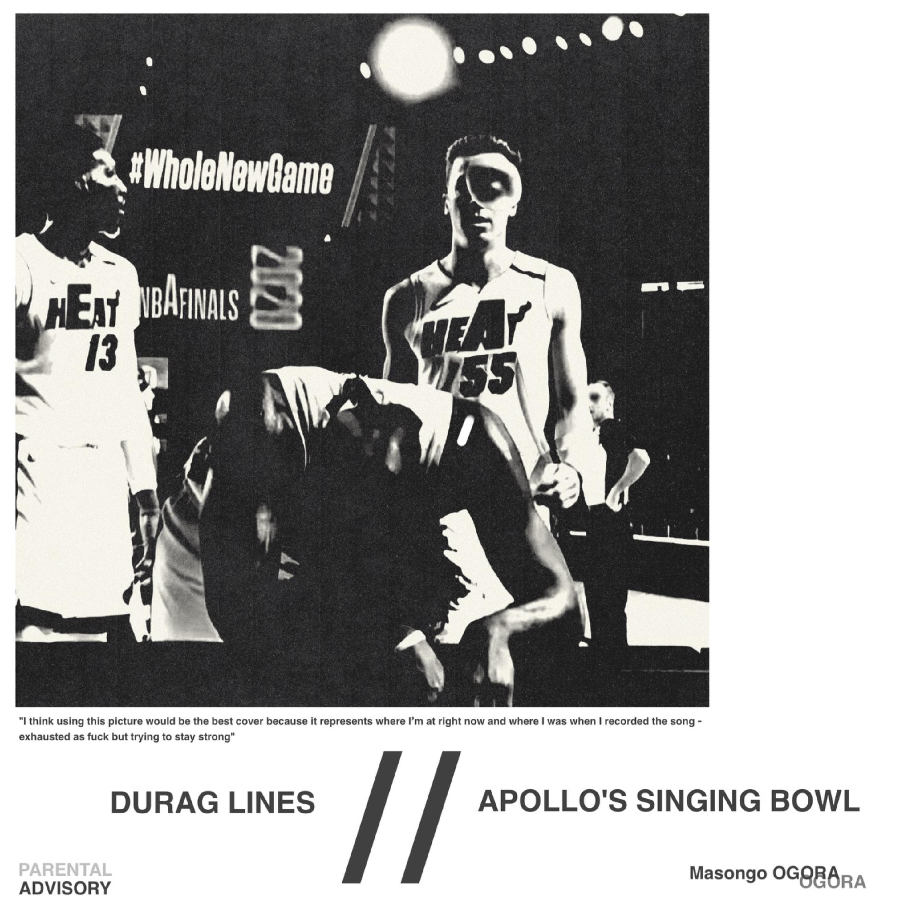DURAG LINES // APOLLO'S SINGING BOWL by Masongo Ogora cover art