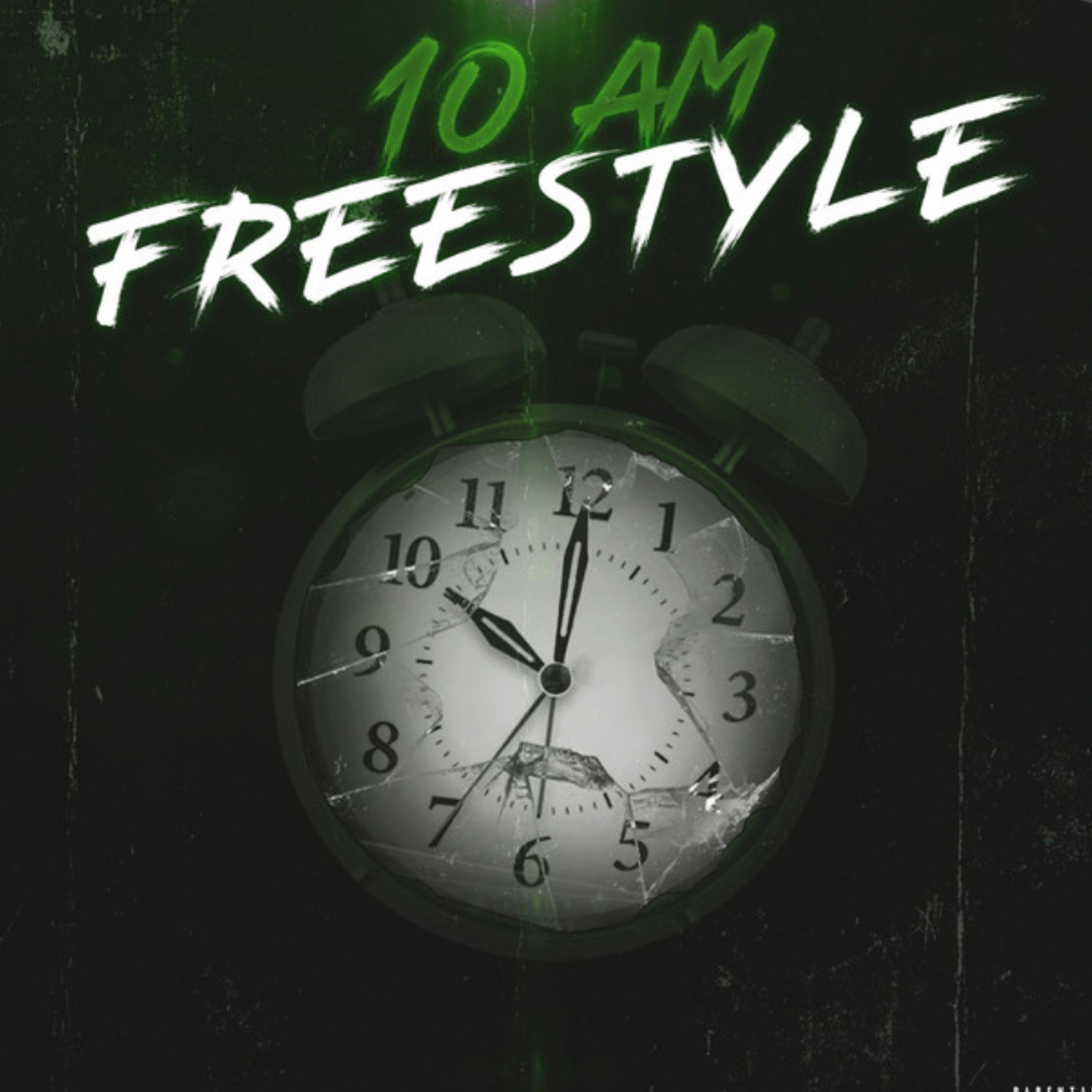 10 AM Freestyle artwork