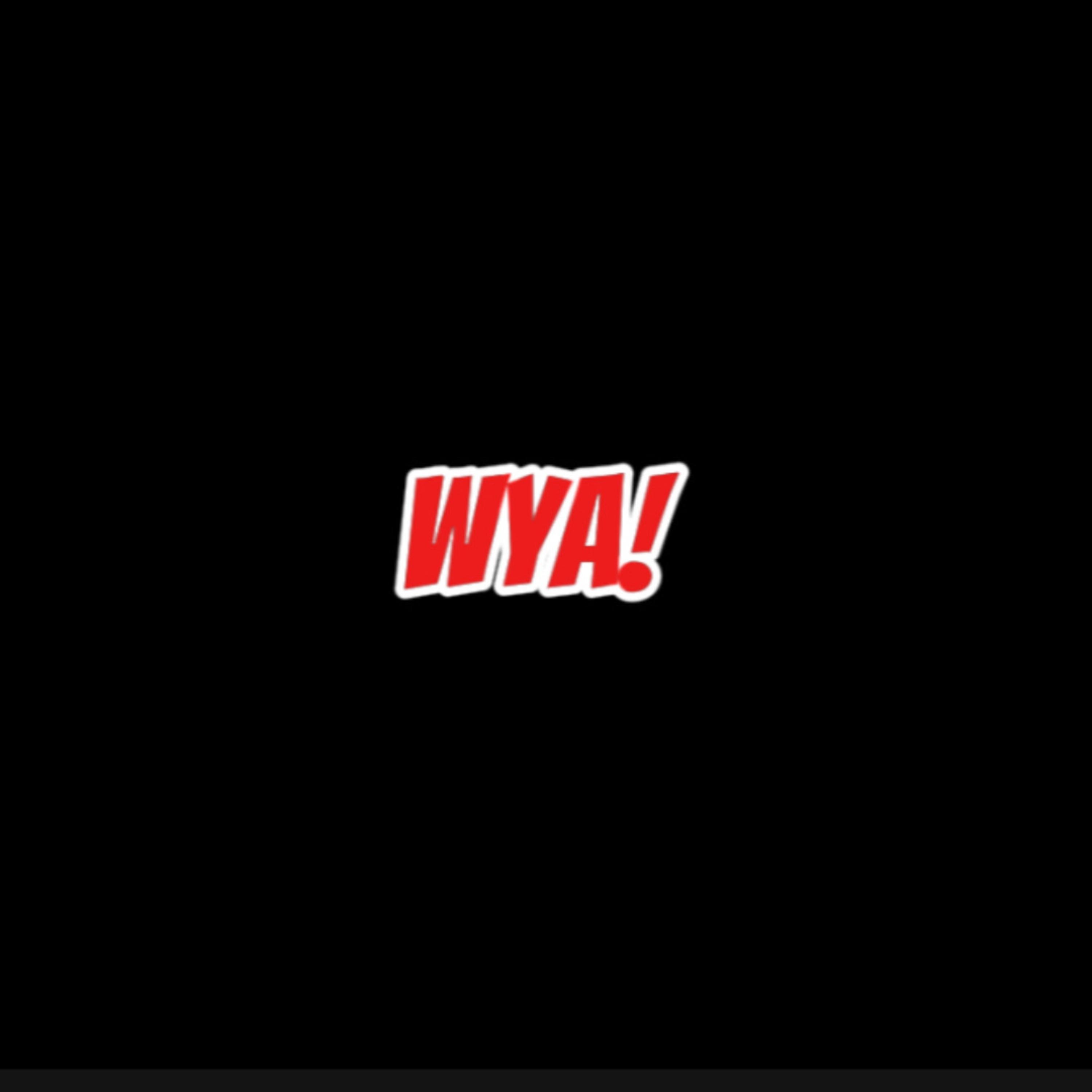 WYA! artwork