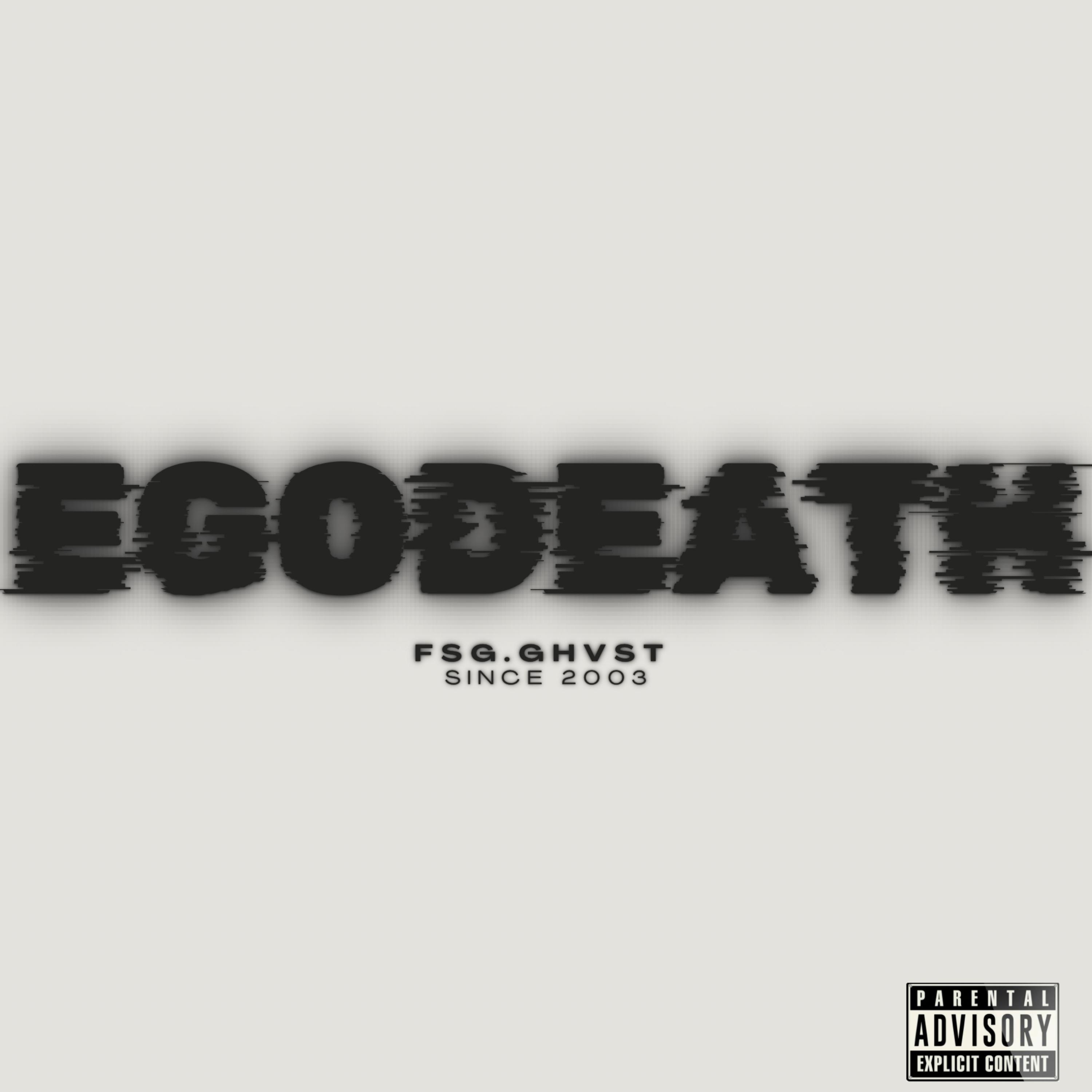 egodeath by FSGGHVST cover art