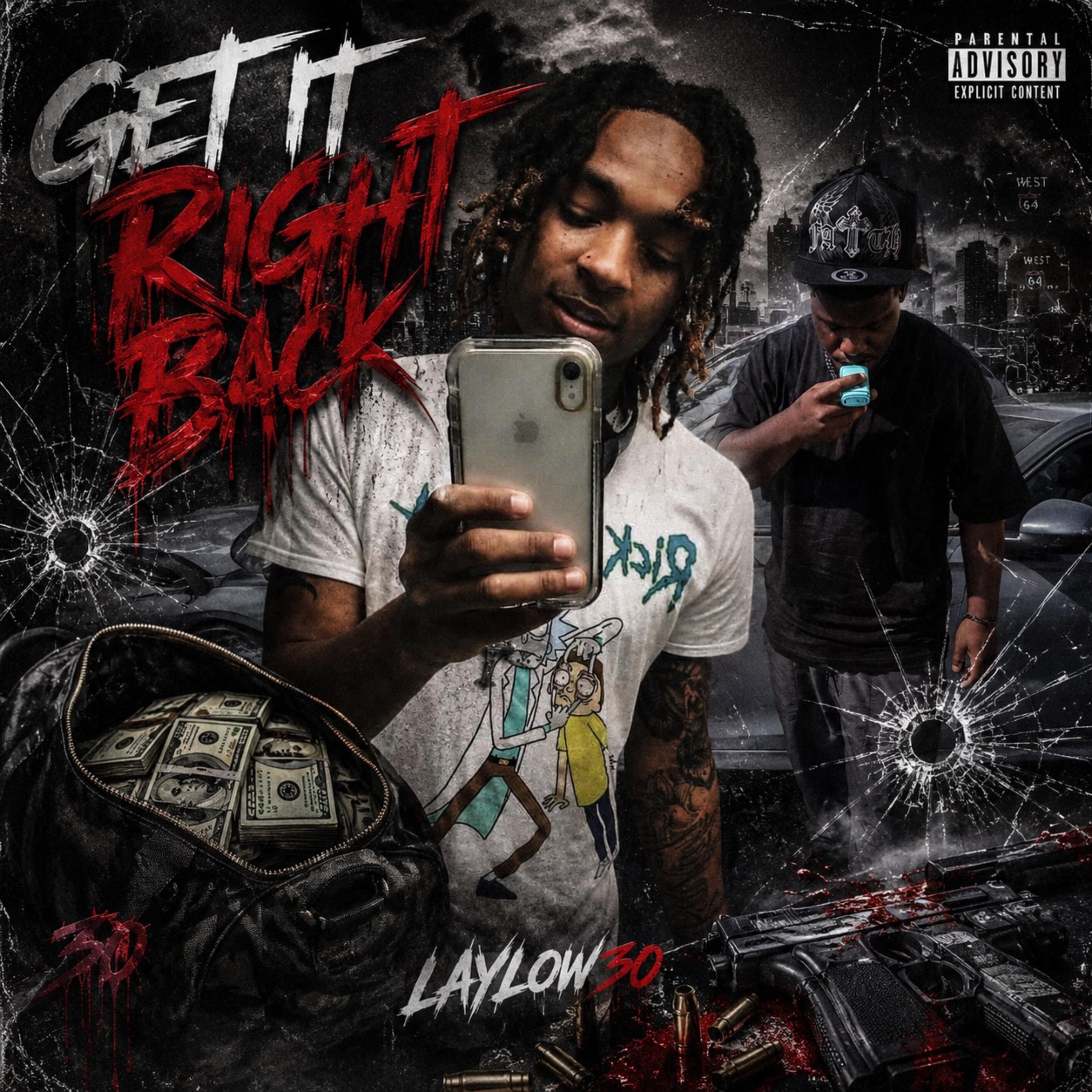 Get It Right Back by Laylow30 cover art