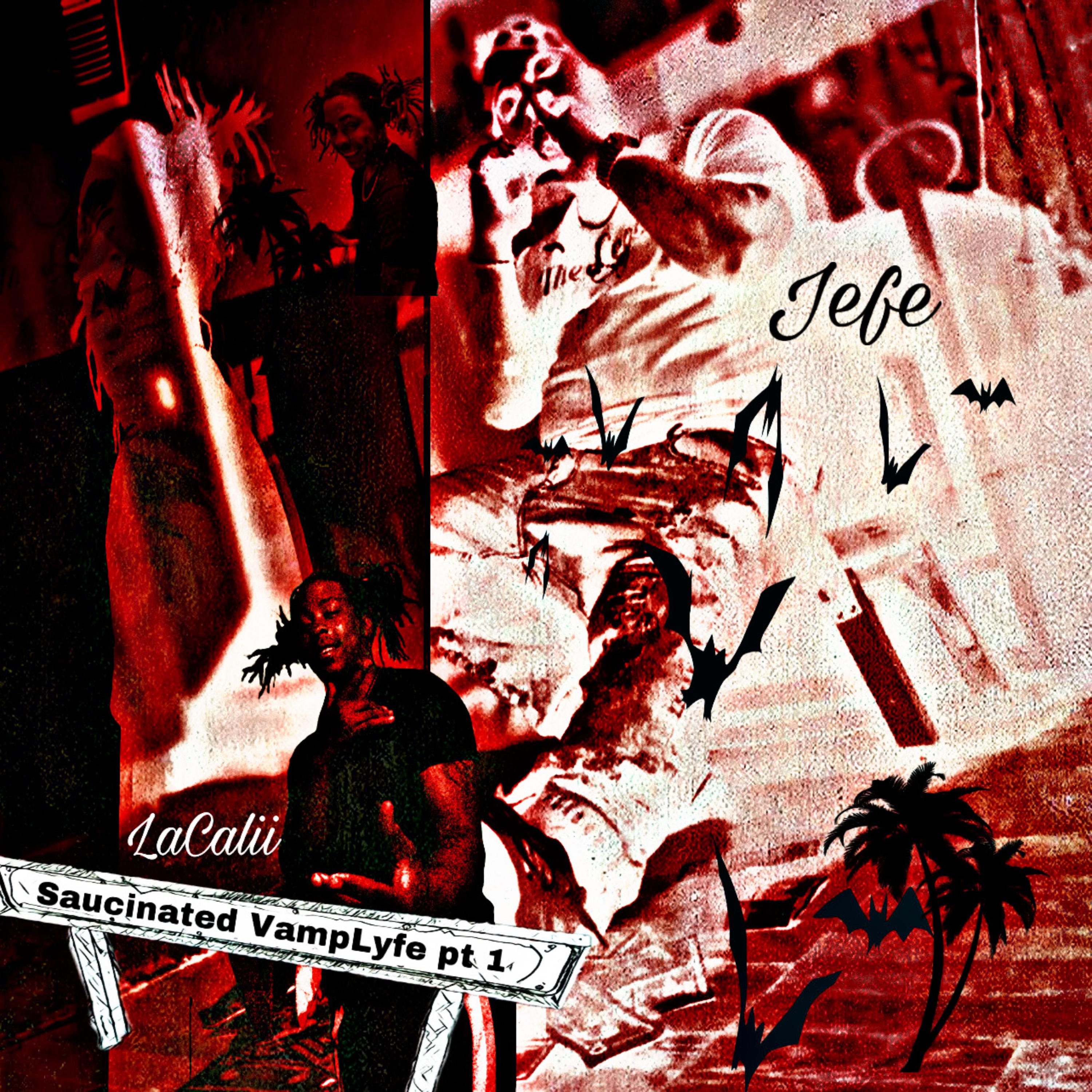 Saucinated VampLyfe pt 1 artwork