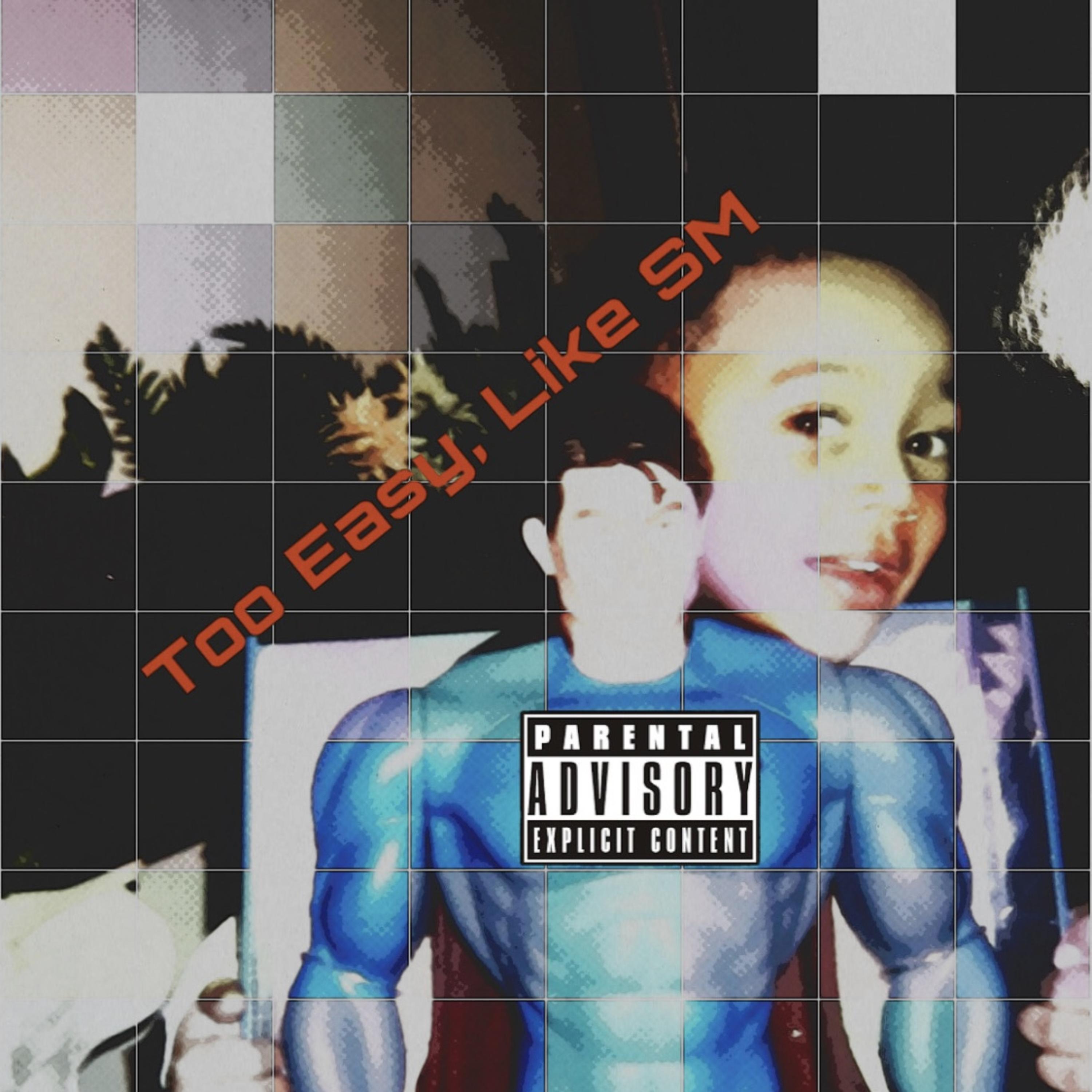 Too Easy, Like SM by Sava cover art