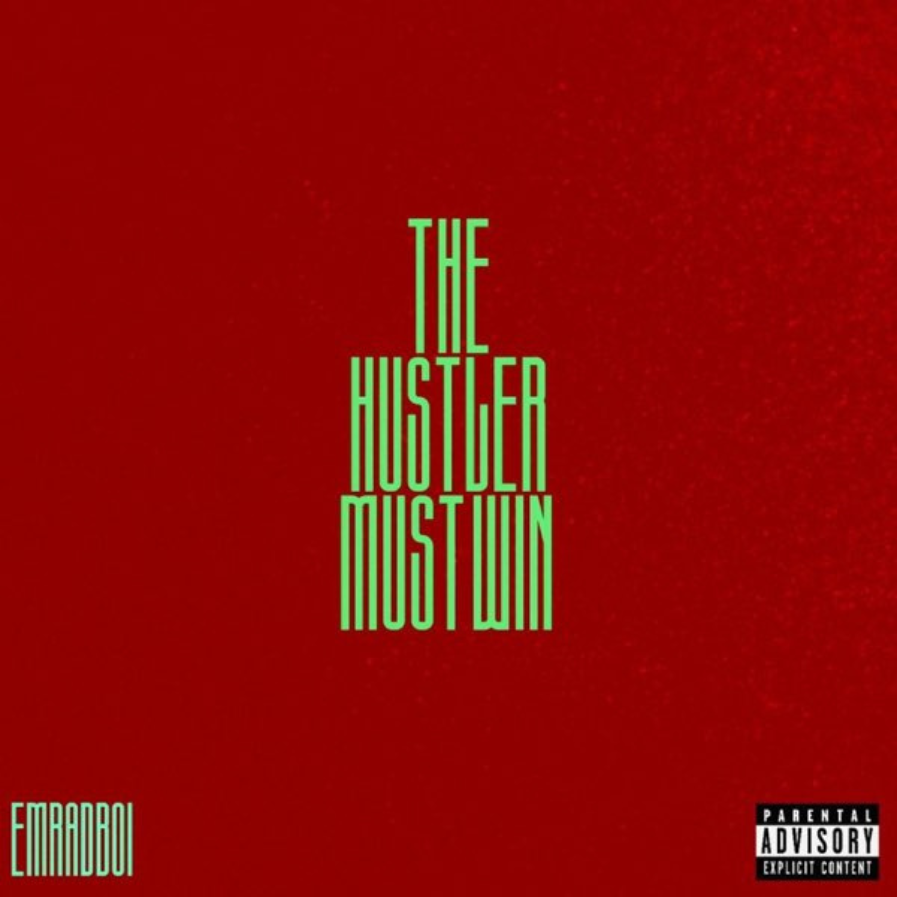 THE HUSTLER MUST WIN artwork