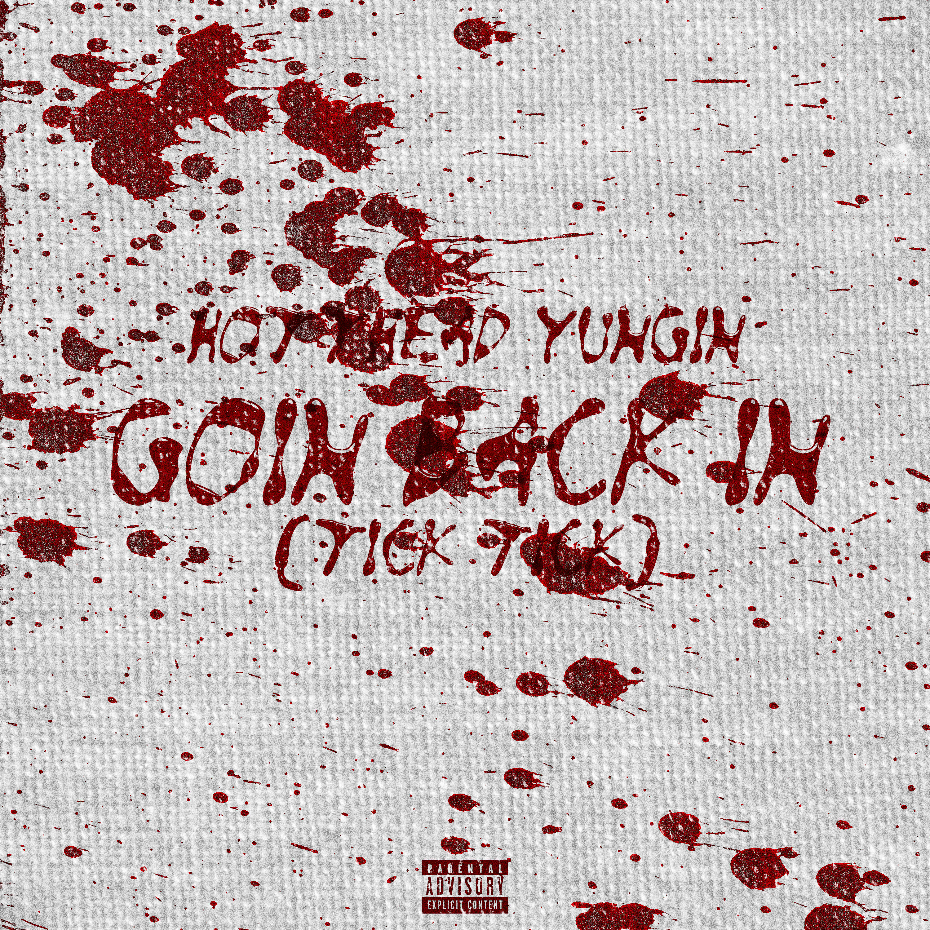 Goin Back In(Tick Tick) artwork
