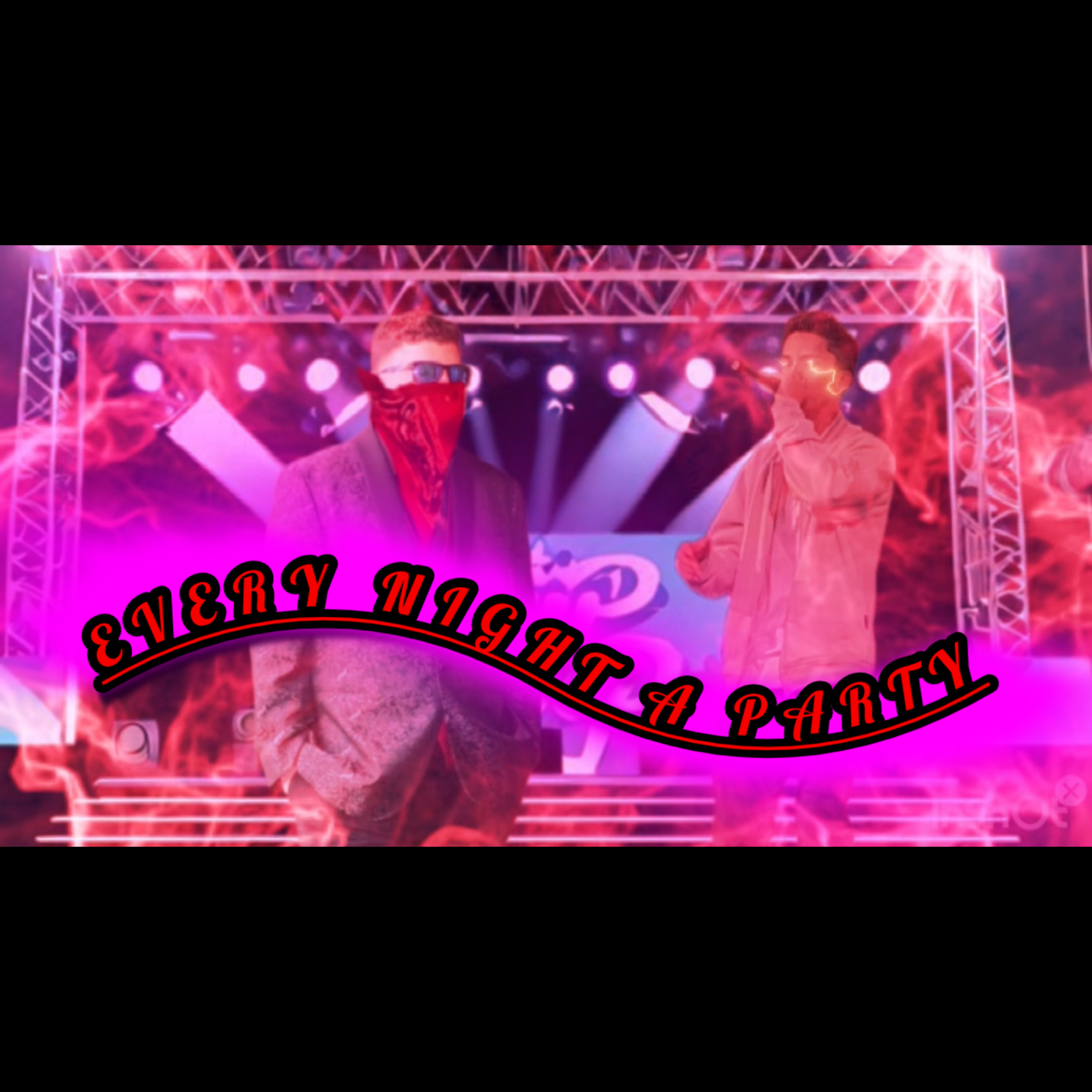 Every Night A Party artwork