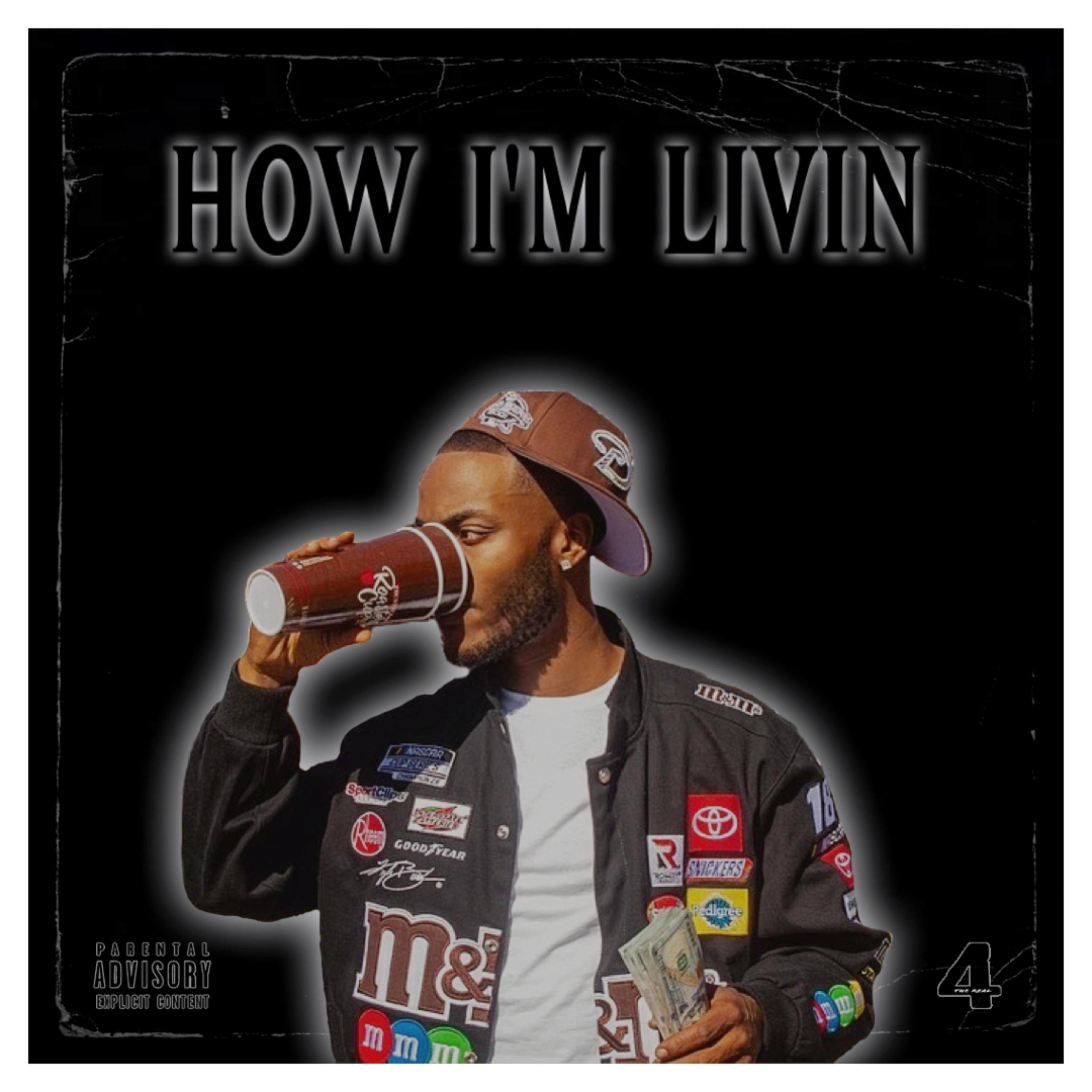 How Im Livin artwork