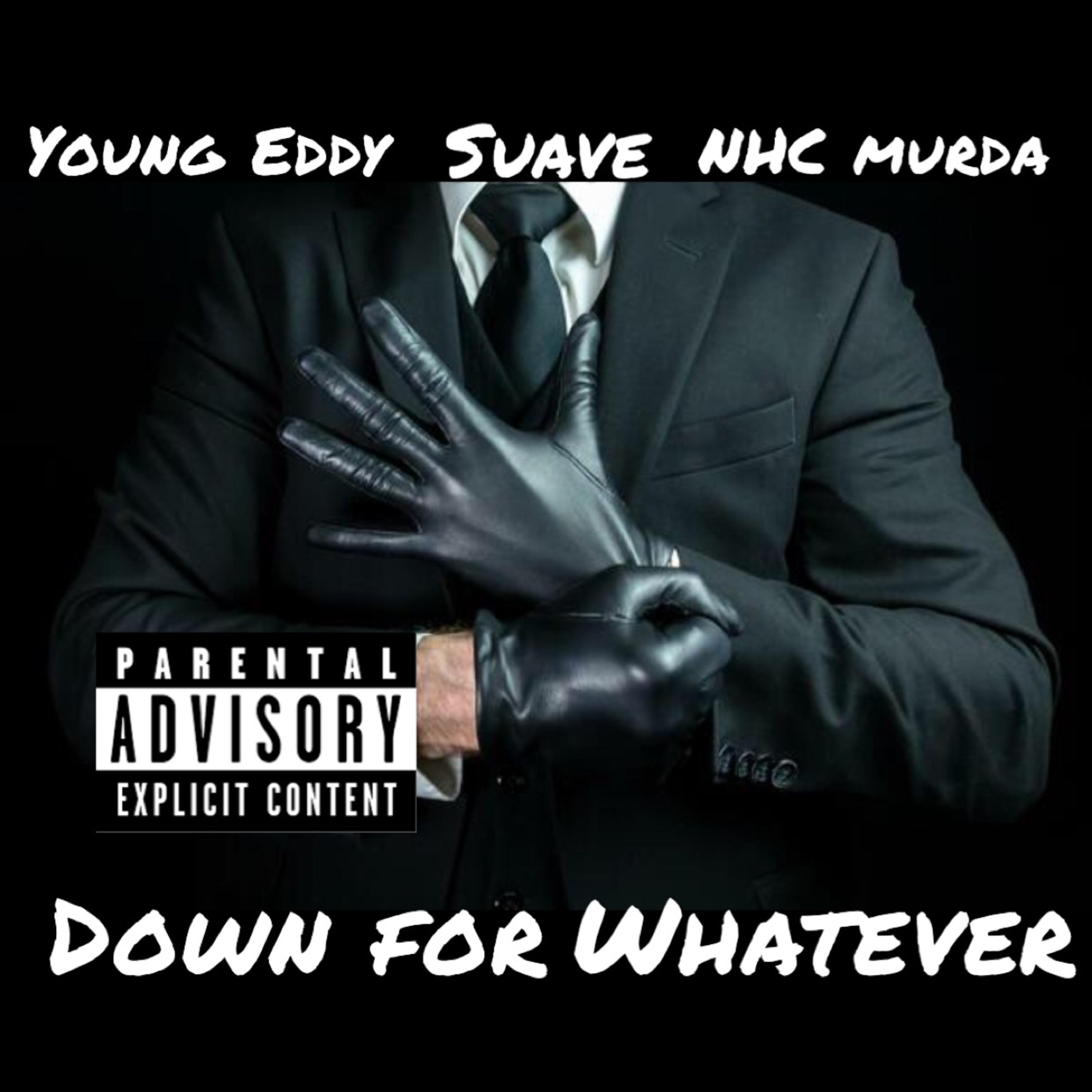 Down For Whatever artwork
