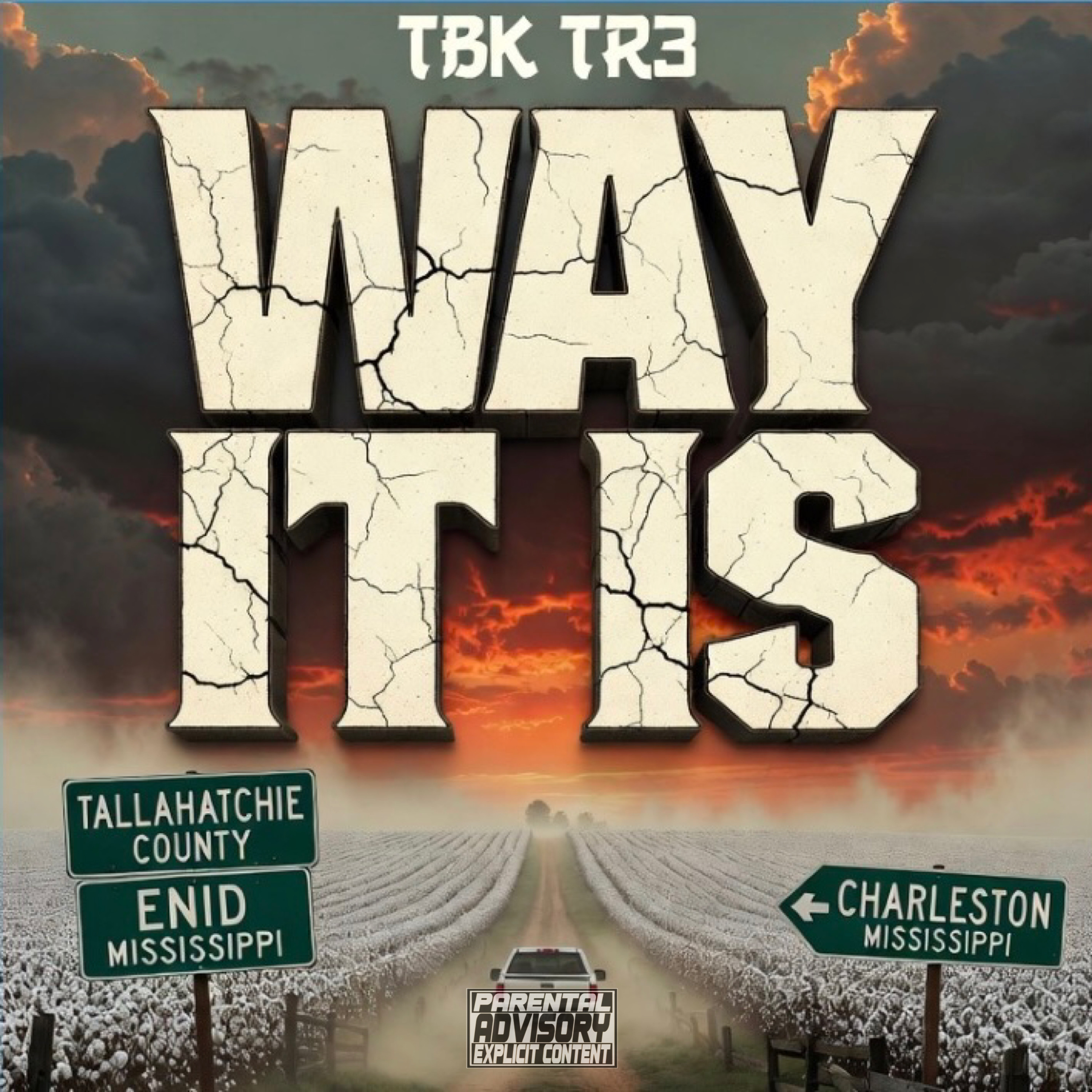 Way It Is by TBK TR3 cover art