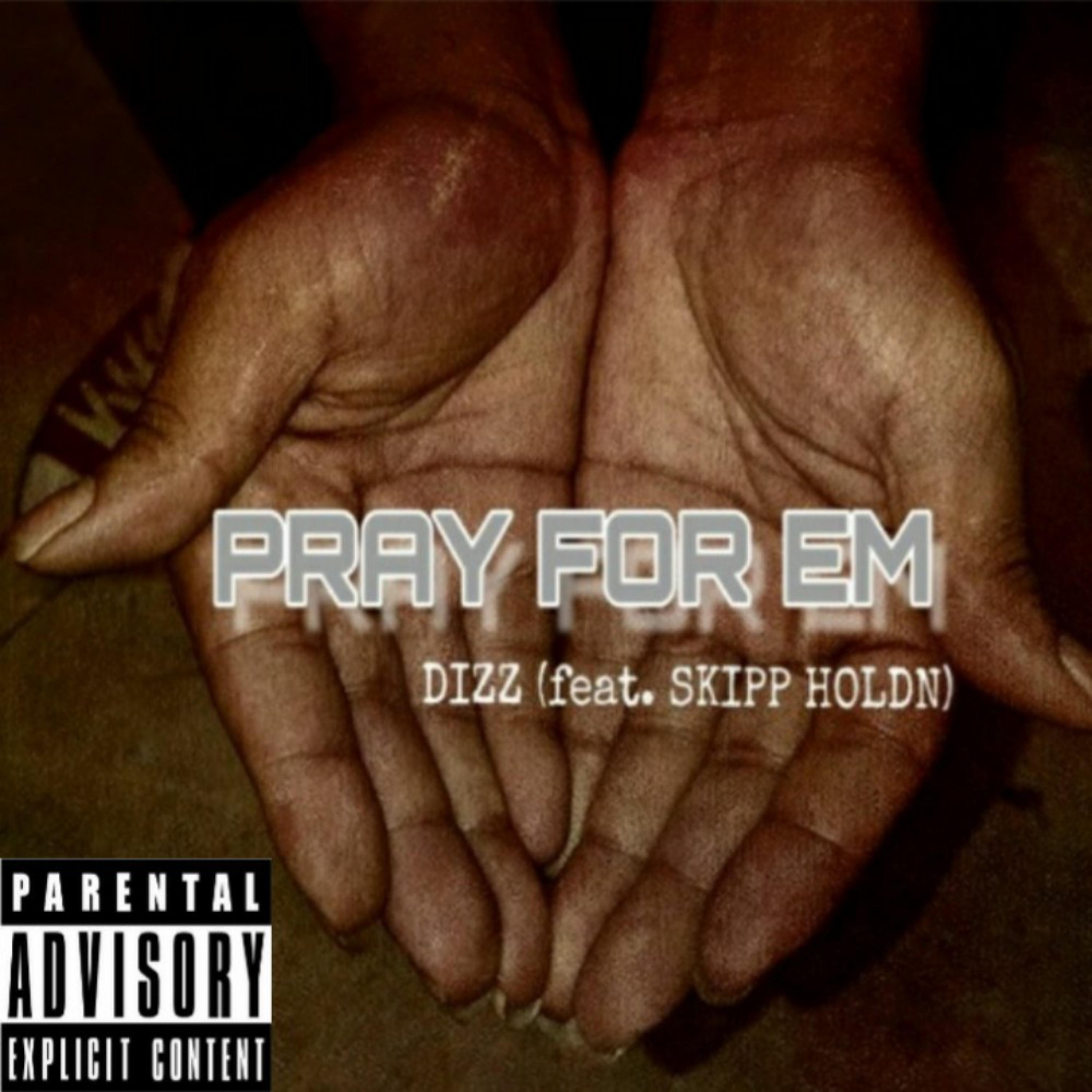 Pray For Em artwork