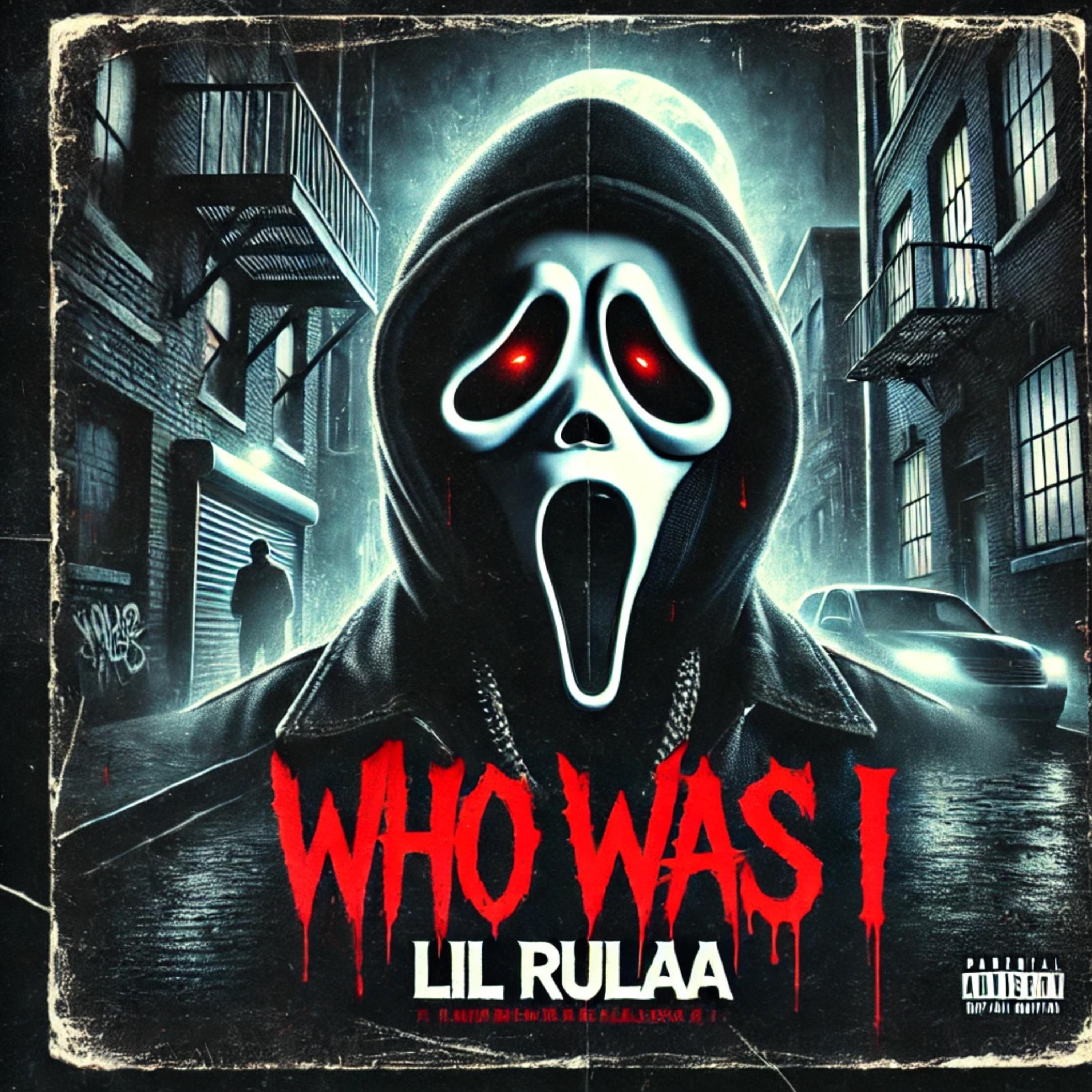 Who Was I by Lil Rulaa cover art