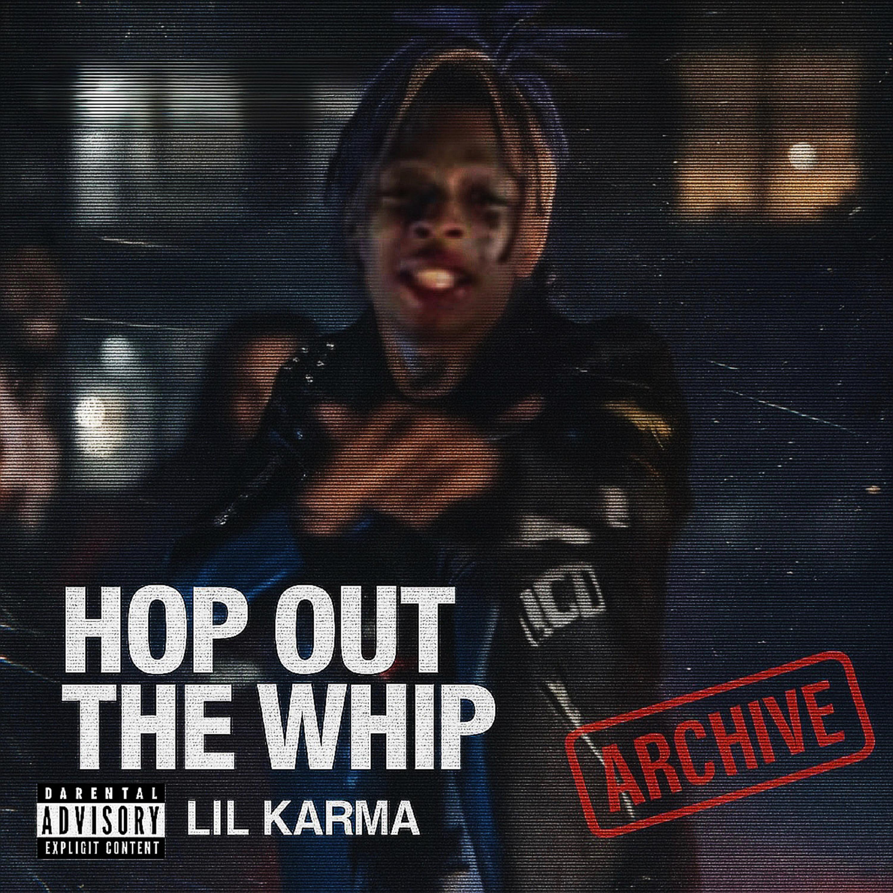 HOP OUT THE WHIP (ARCHIVE) artwork