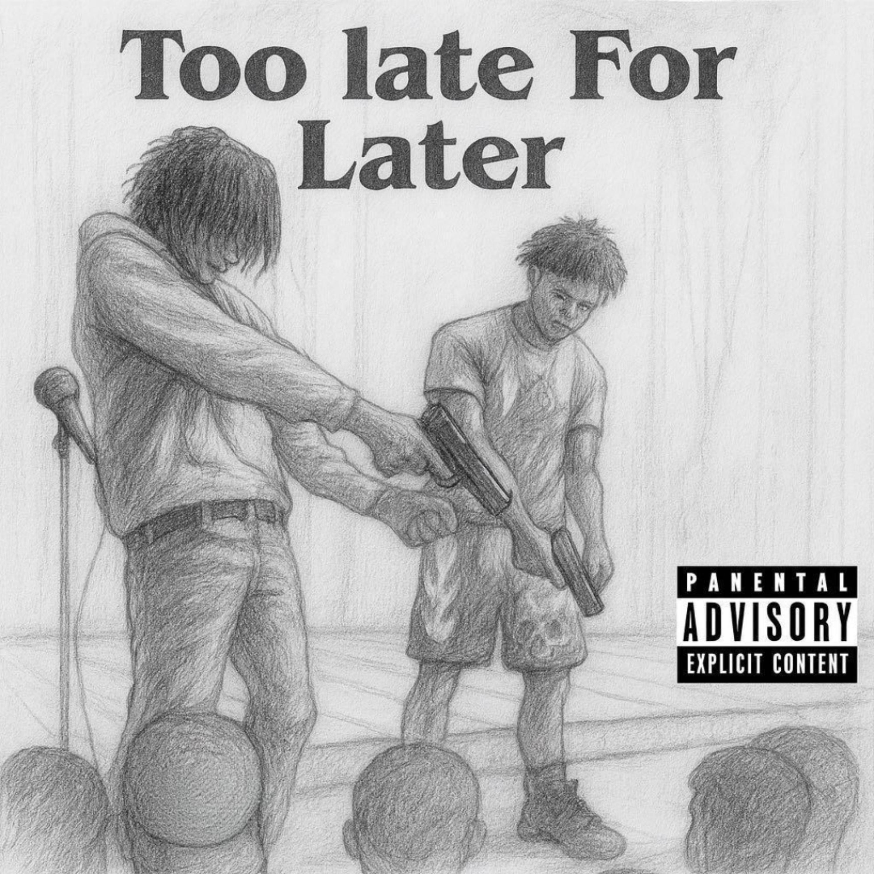 Too late for later artwork