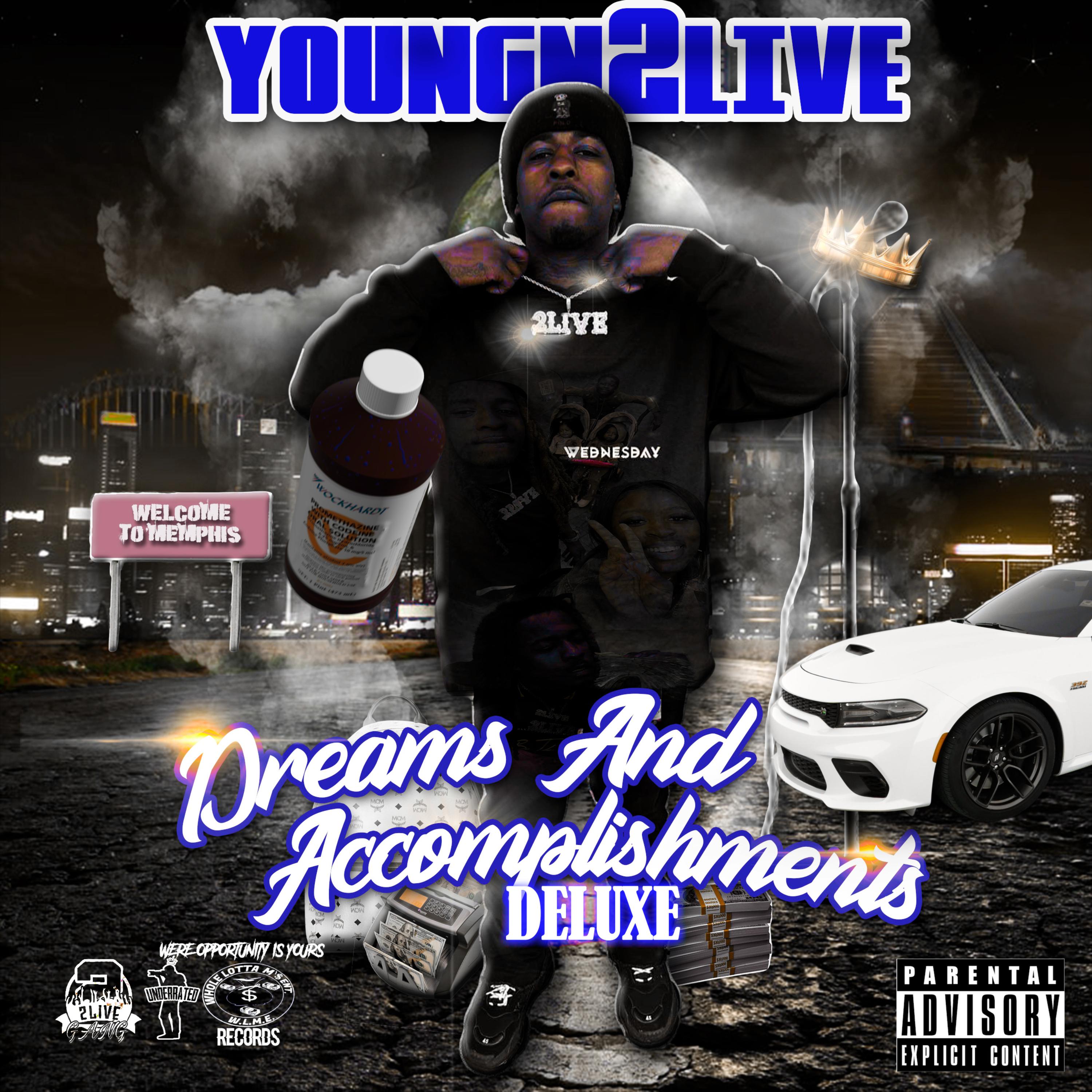 Dreams And Accomplishents (Deluxe) artwork