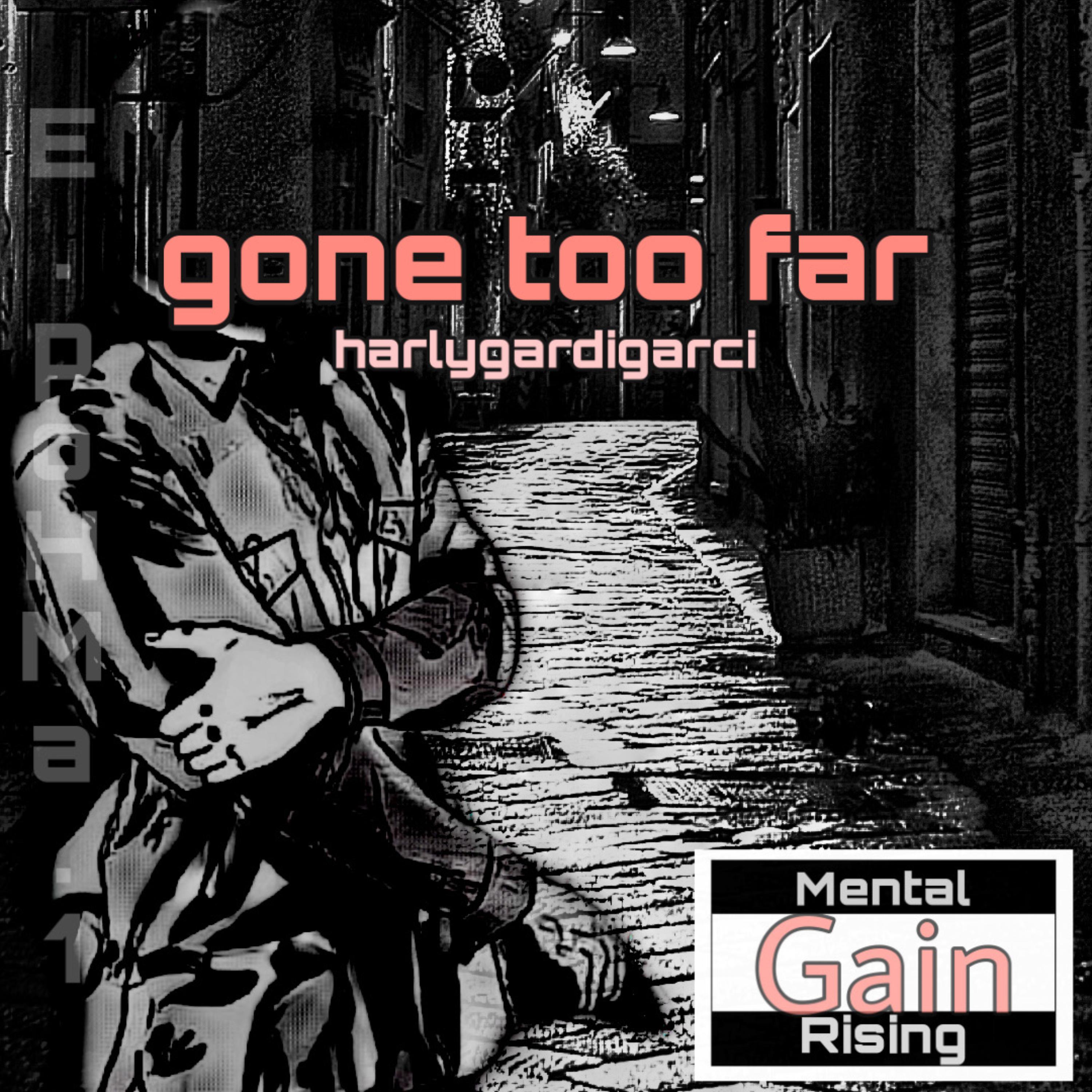 gone too far artwork