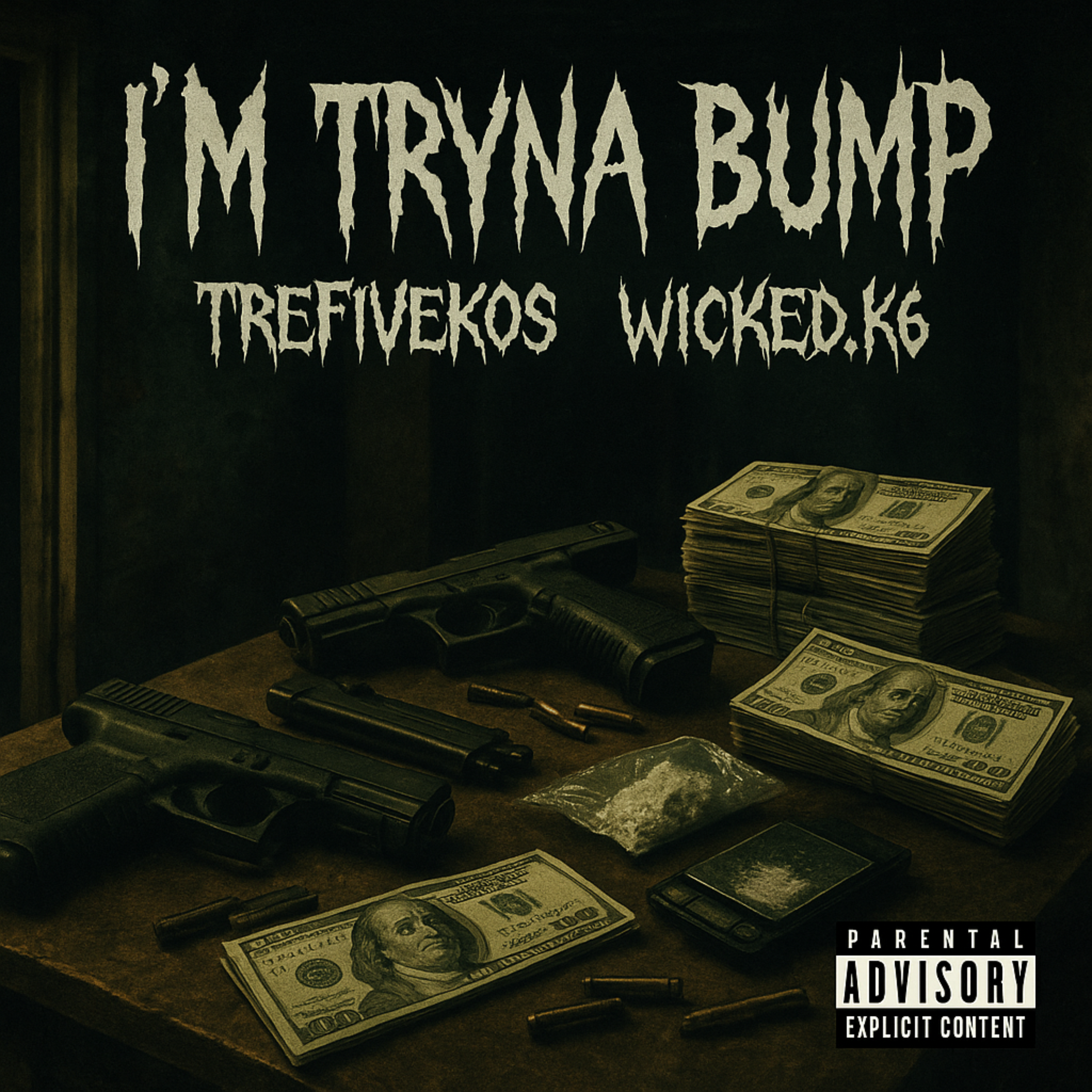 I’m Tryna Bump artwork