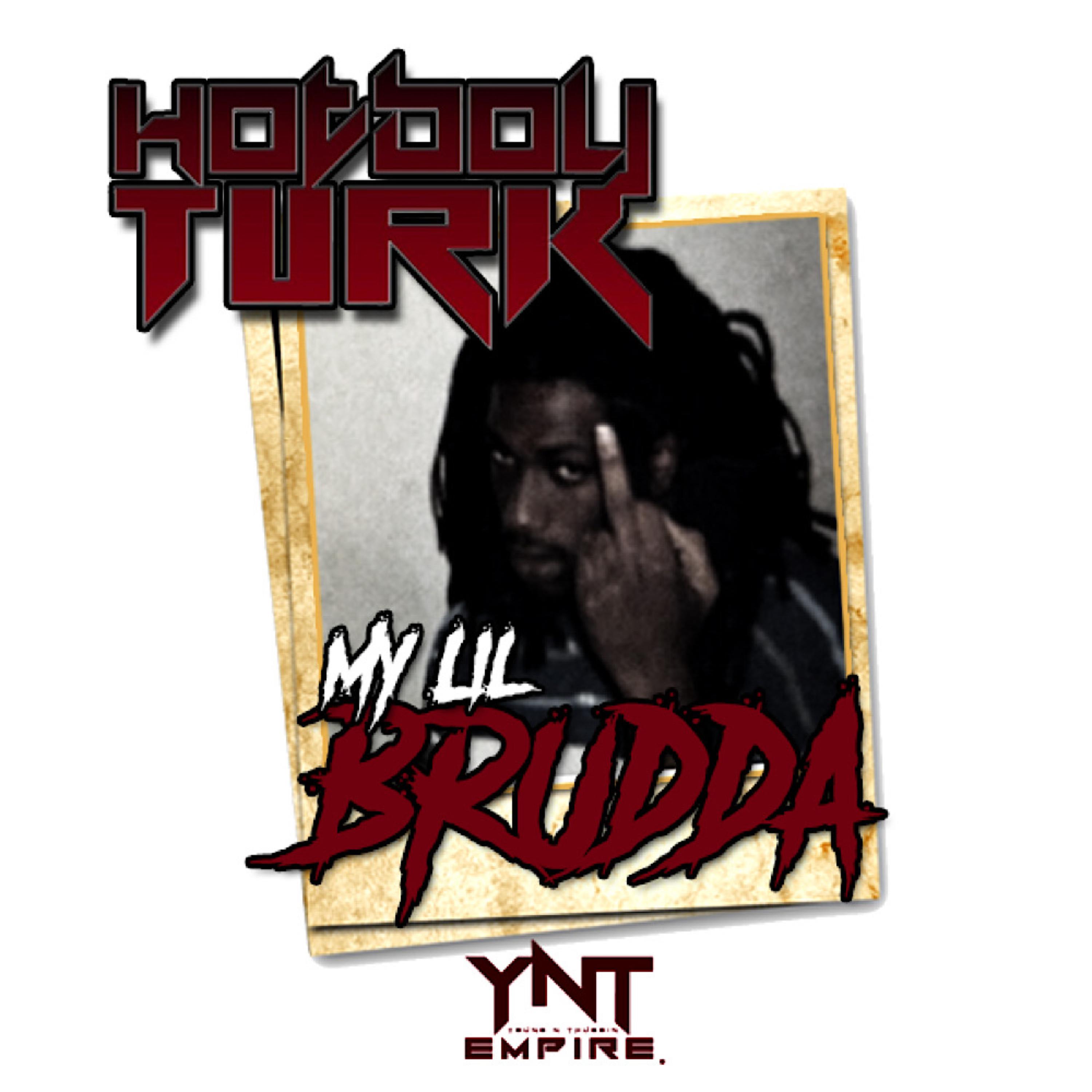 My Lil Brudda artwork