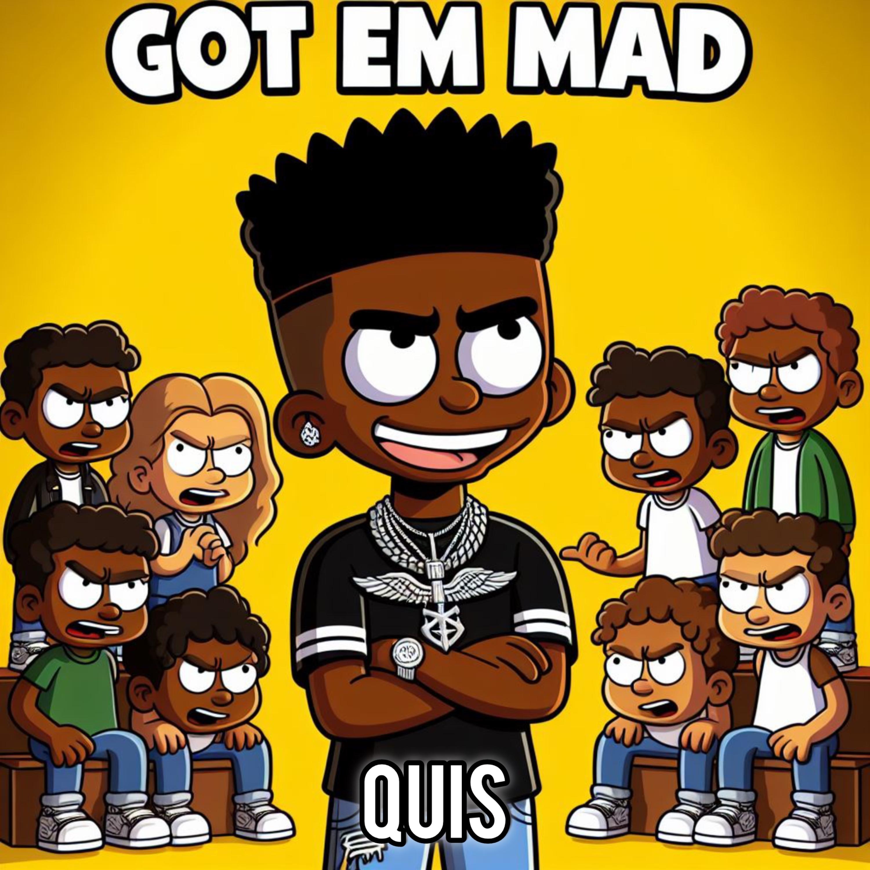 Got Em Mad artwork