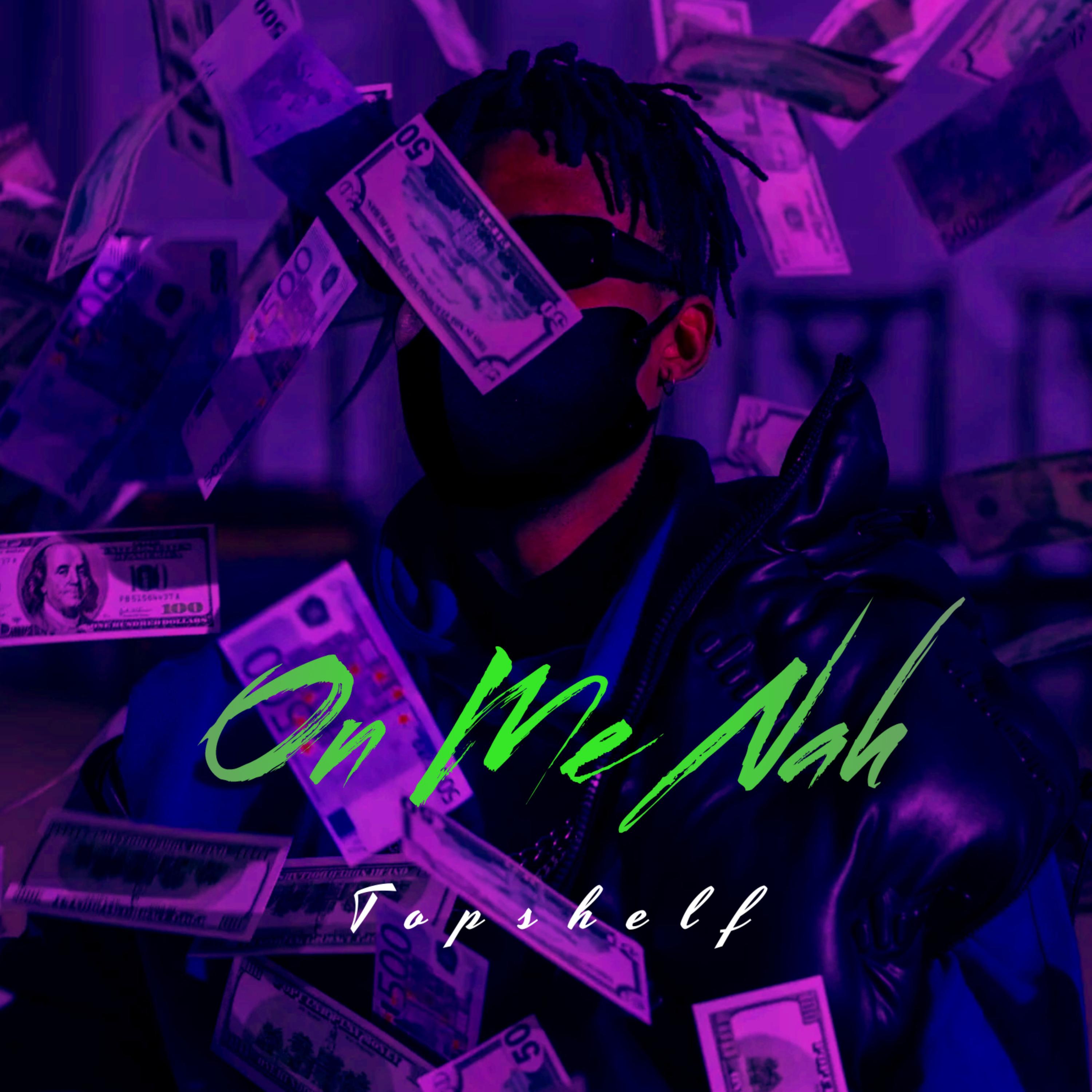 On Me Nah artwork
