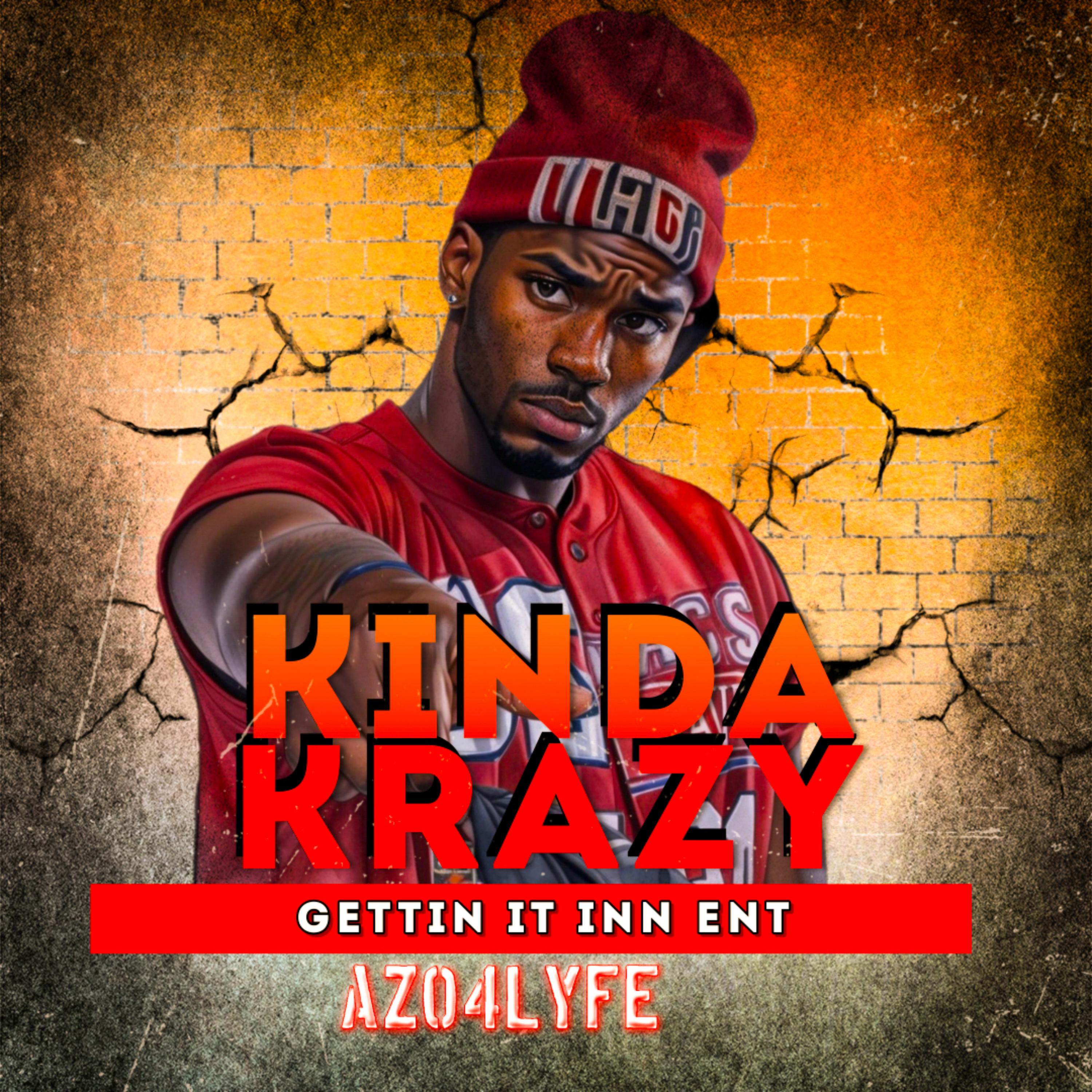 Kinda Krazy by Azo4Lyfe cover art